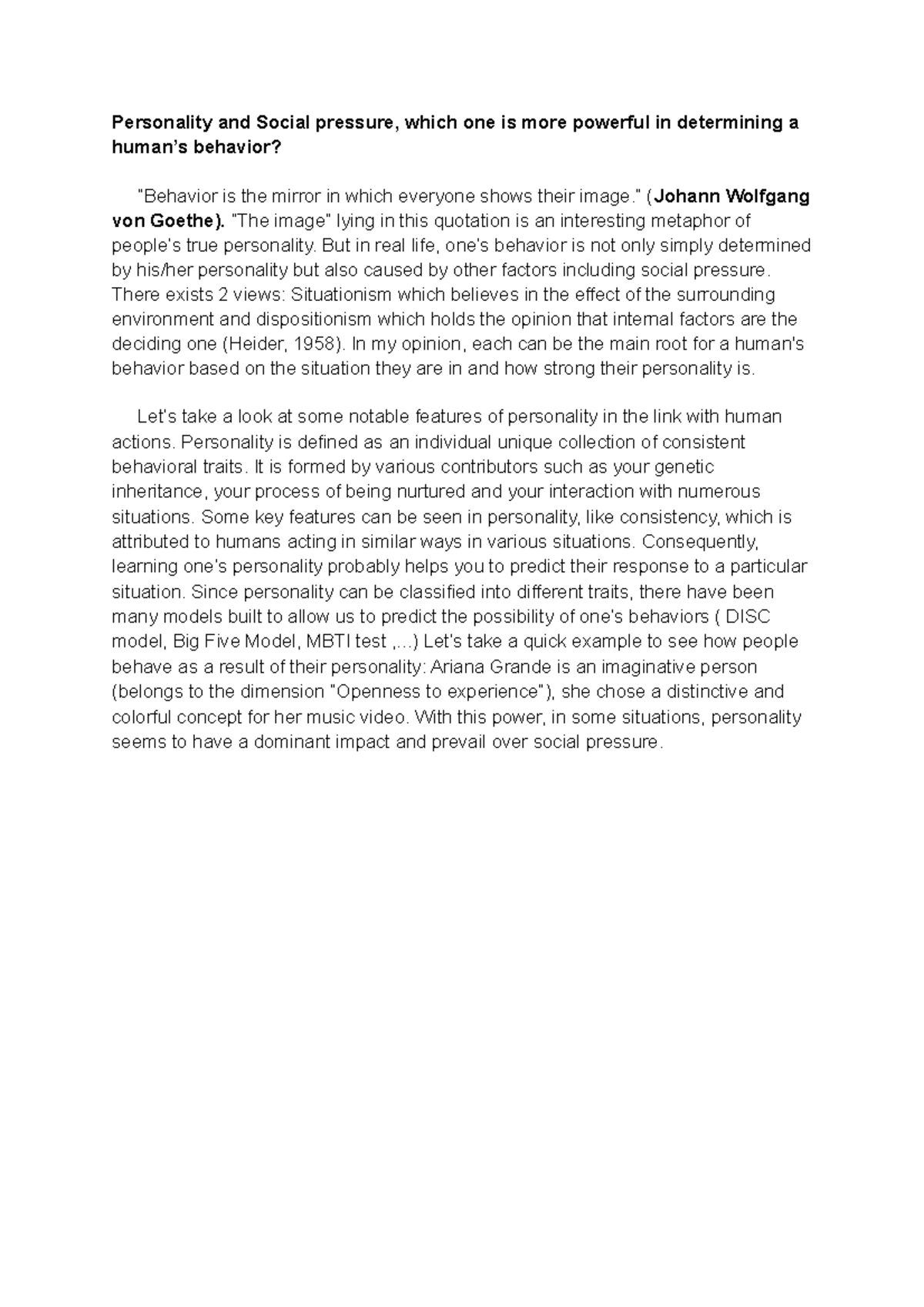 Personality and Social pressure, which one is more powerful in