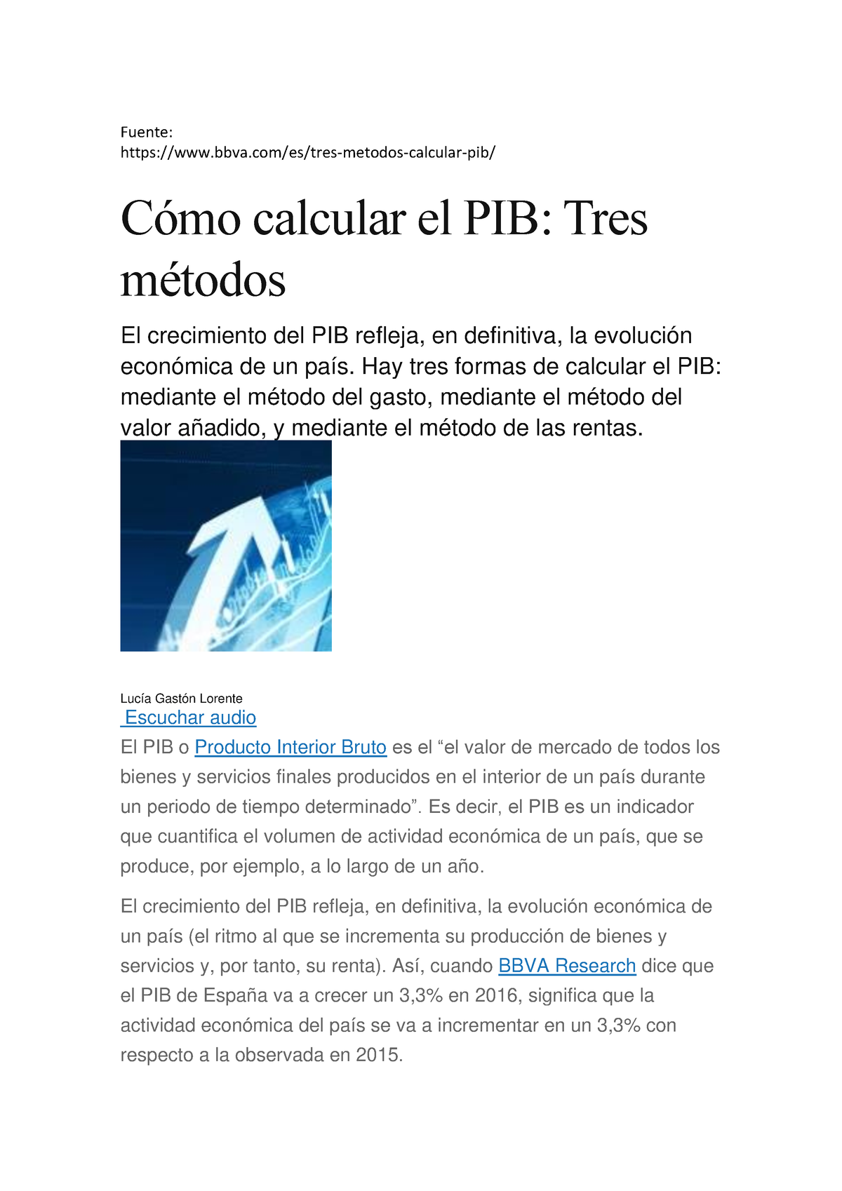 Cómo Calcular El Pib Tres Métodos Fuente Bbvaestres Metodos Calcular Pib Cómo Calcular El 4471