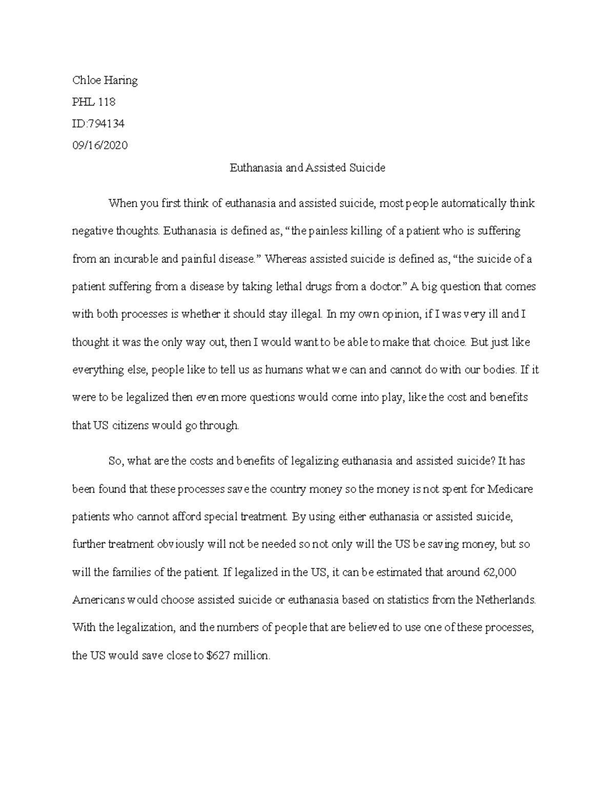 Euthanasia paper - Chloe Haring PHL 118 ID: 09/16/ Euthanasia and ...