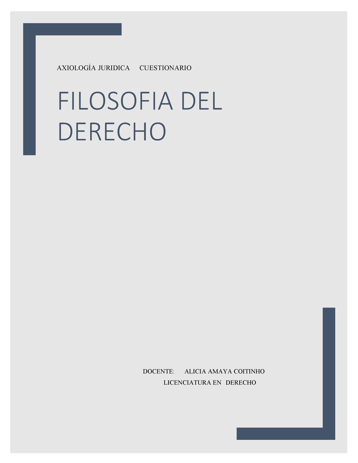 Axiología Juridica Cuestionario AxiologÍa Juridica Cuestionario Filosofia Del Derecho Docente 0203