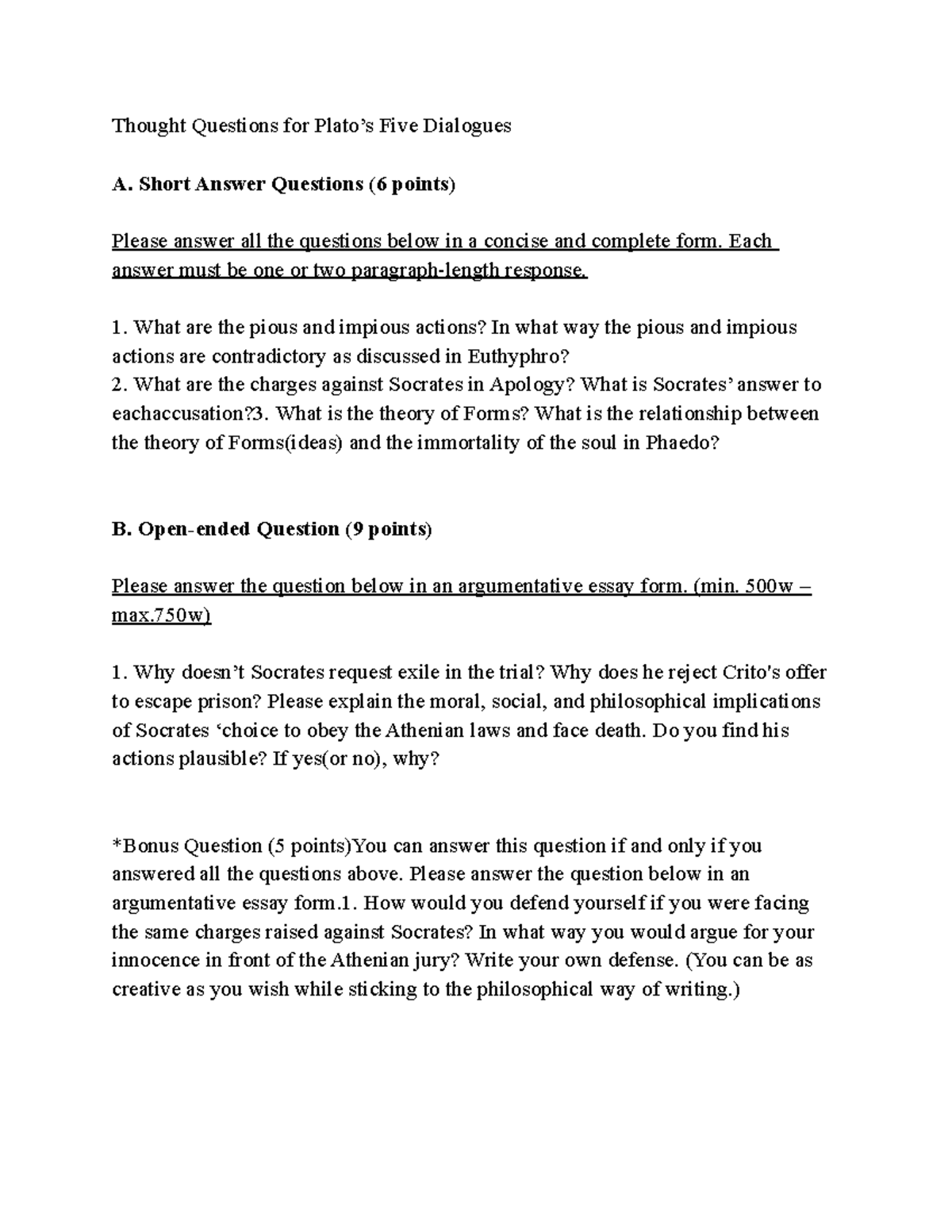 Philosophy Assignment 1 Thought Questions for Plato’s Five Dialogues