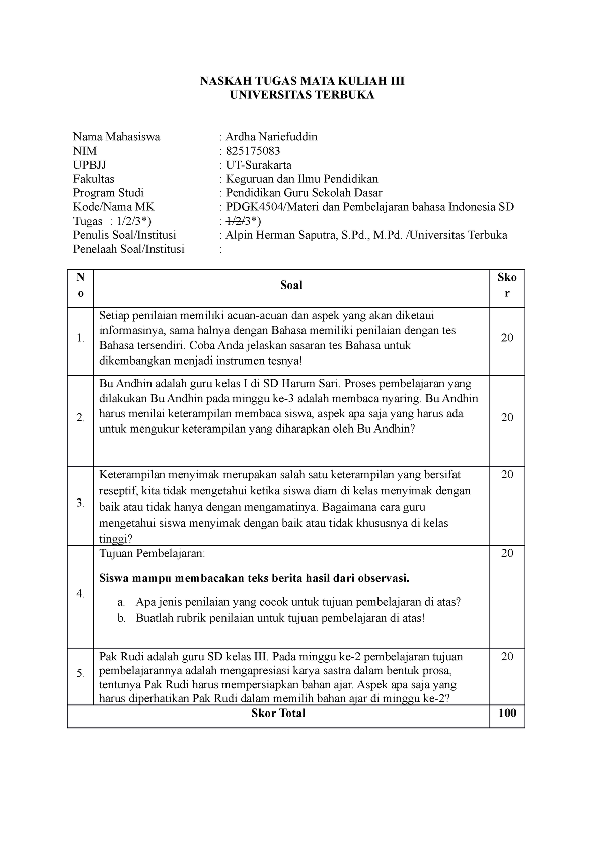 Tugas 3 B. Indo - Bahasa Indonesia - NASKAH TUGAS MATA KULIAH III ...