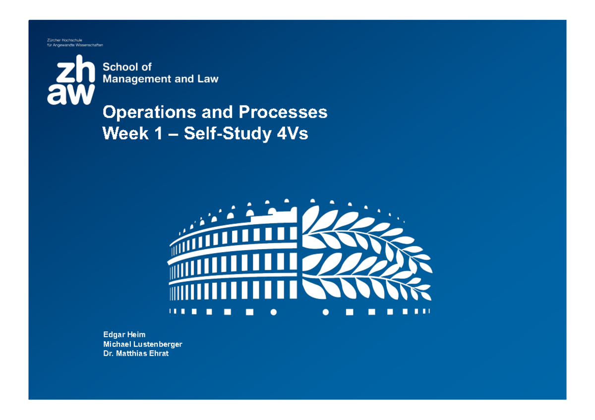 4Vs week1 self study - Operations and Processes Week 1 – Self-Study 4Vs ...