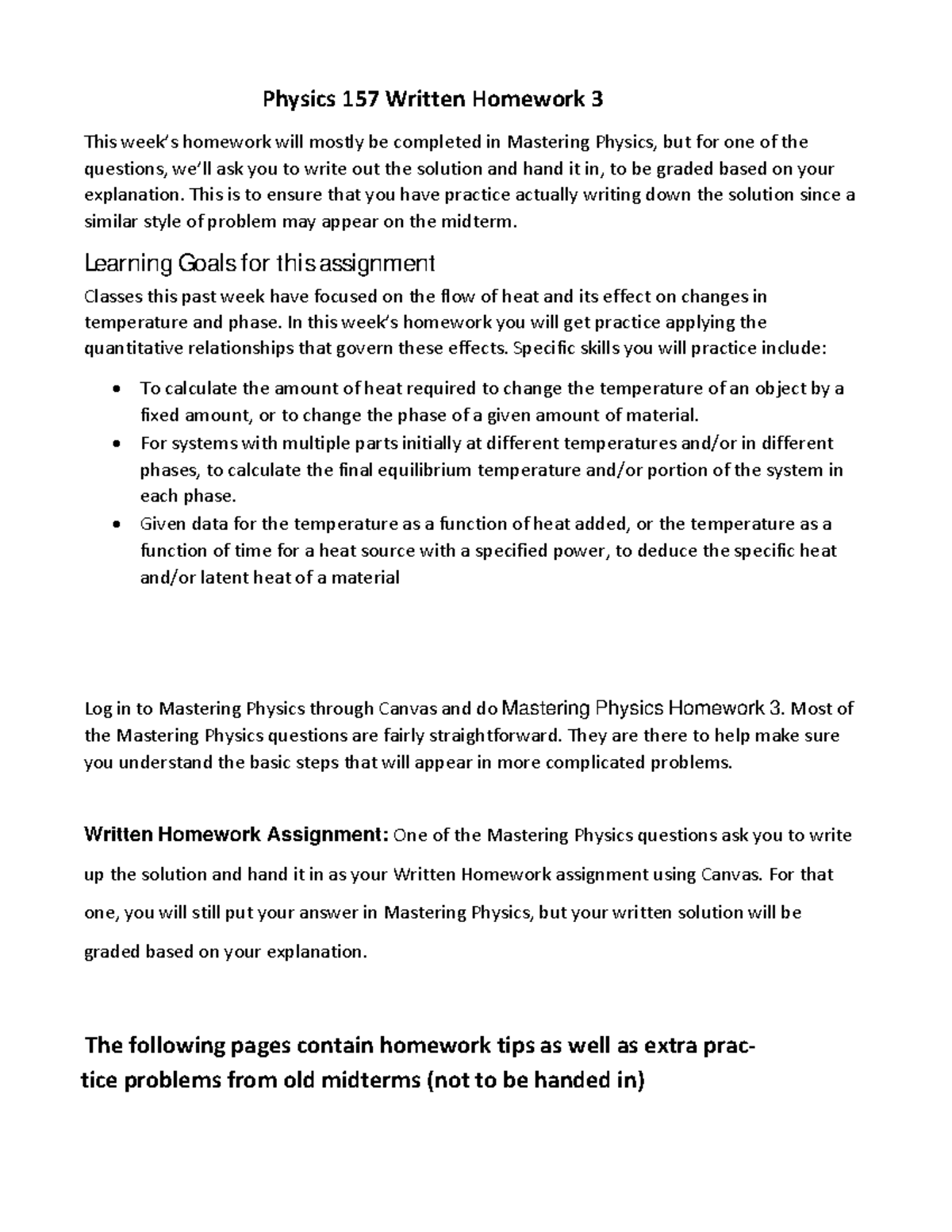 HW3 - I love joe biden - Physics 157 Written Homework 3 This week’s ...