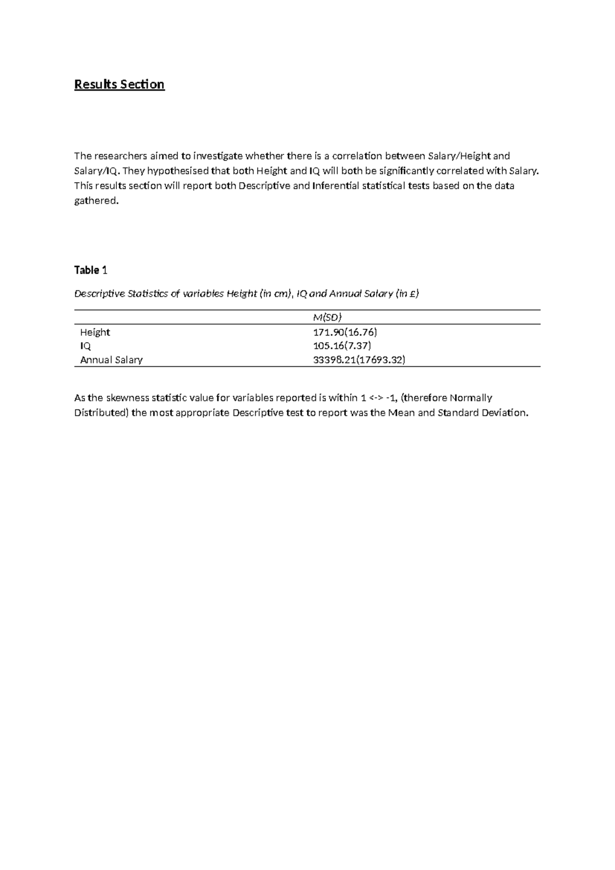 Results Section - Results Section The researchers aimed to investigate ...