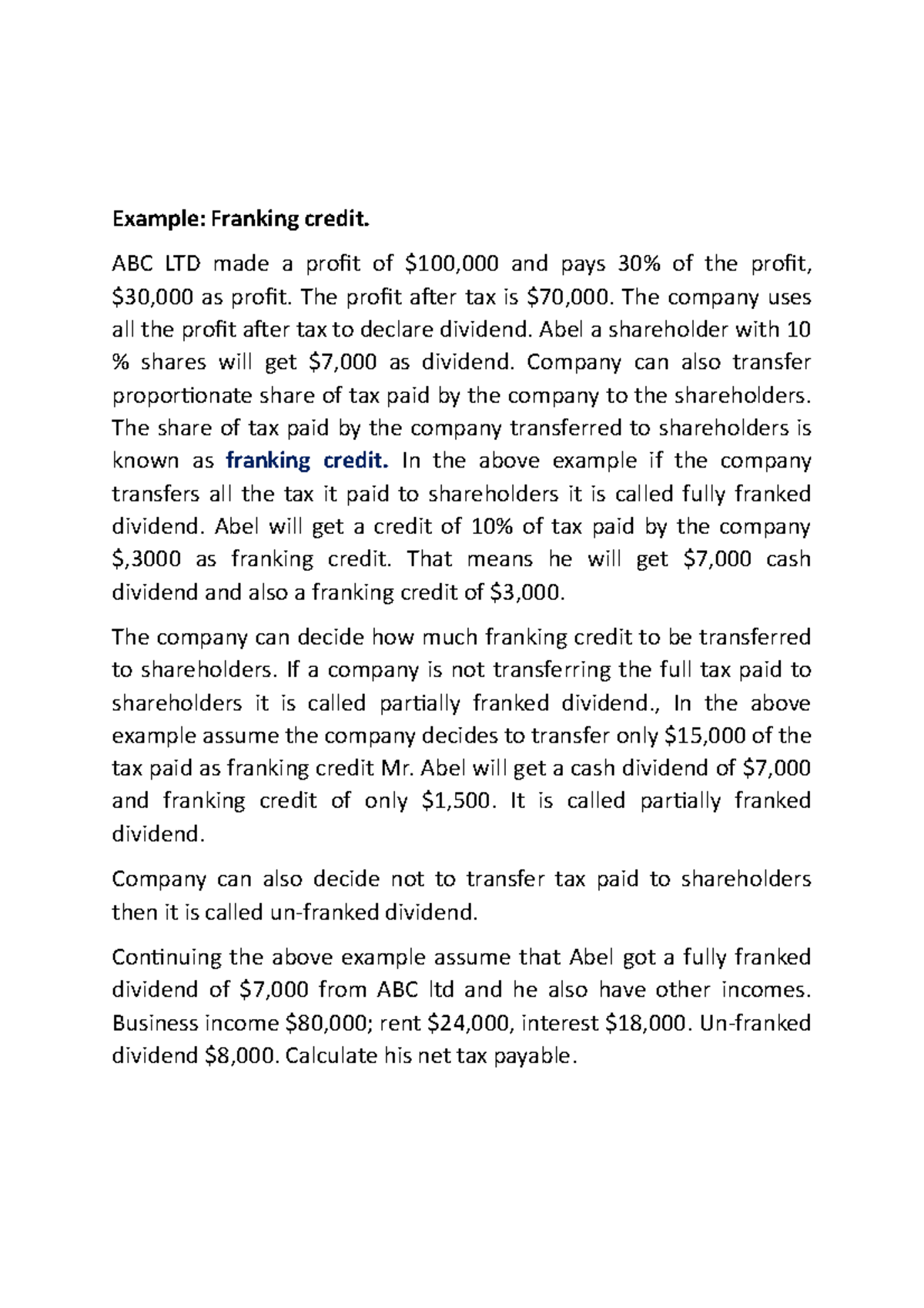 Franking credit example - Example: Franking credit. ABC LTD made a ...