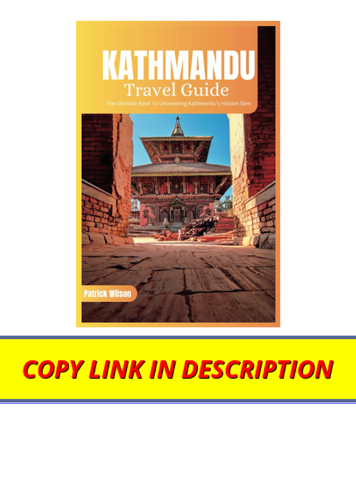 Kindle Online PDF Kathmandu Travel Guide 2024 The Ultimate Book To   Thumb 1200 1698 