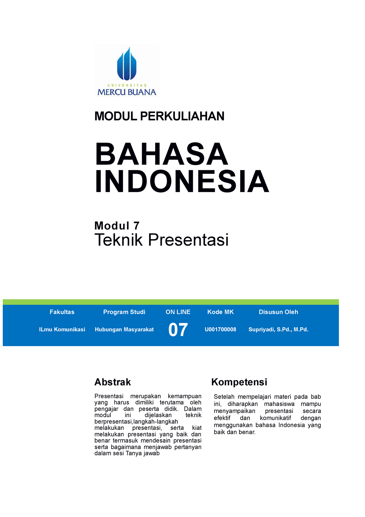 Modul 7 Teknik Presentasi - MODUL PERKULIAHAN BAHASA INDONESIA Modul 7 ...