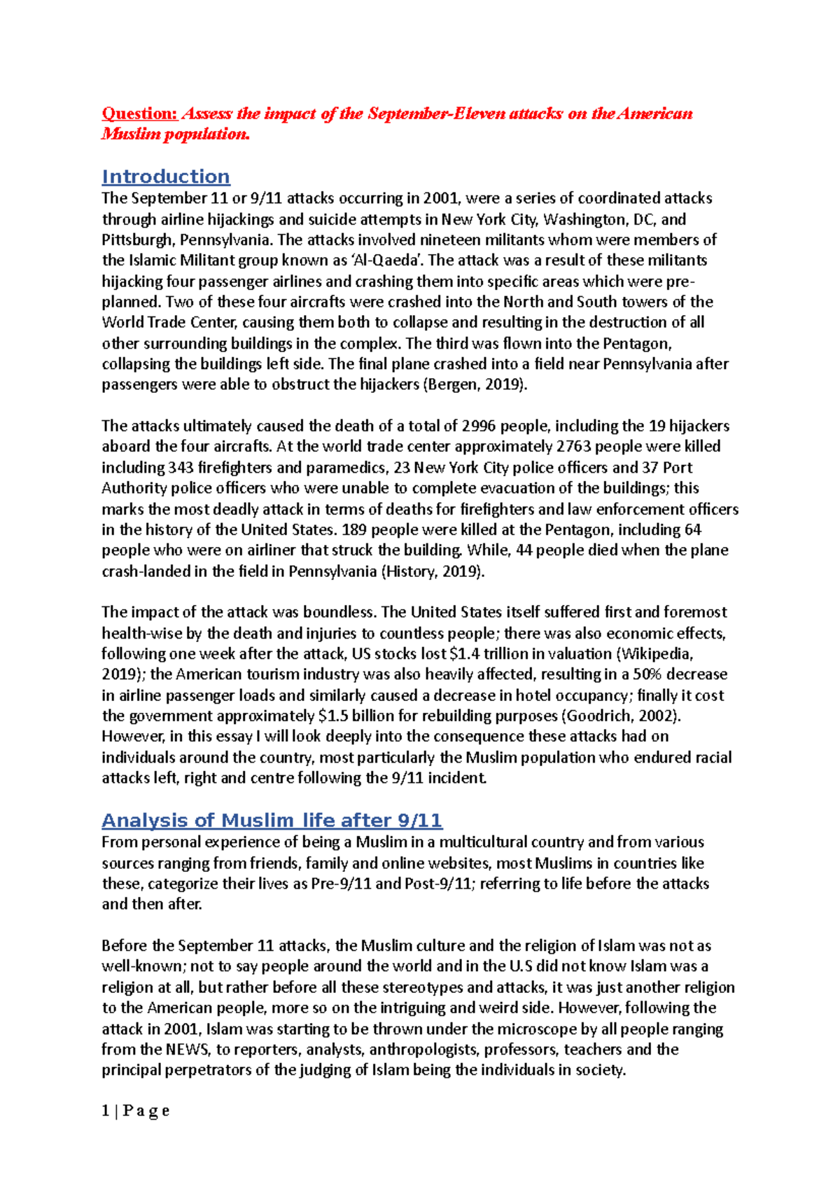 ANTH205 Essay - Question: Assess the impact of the September-Eleven ...