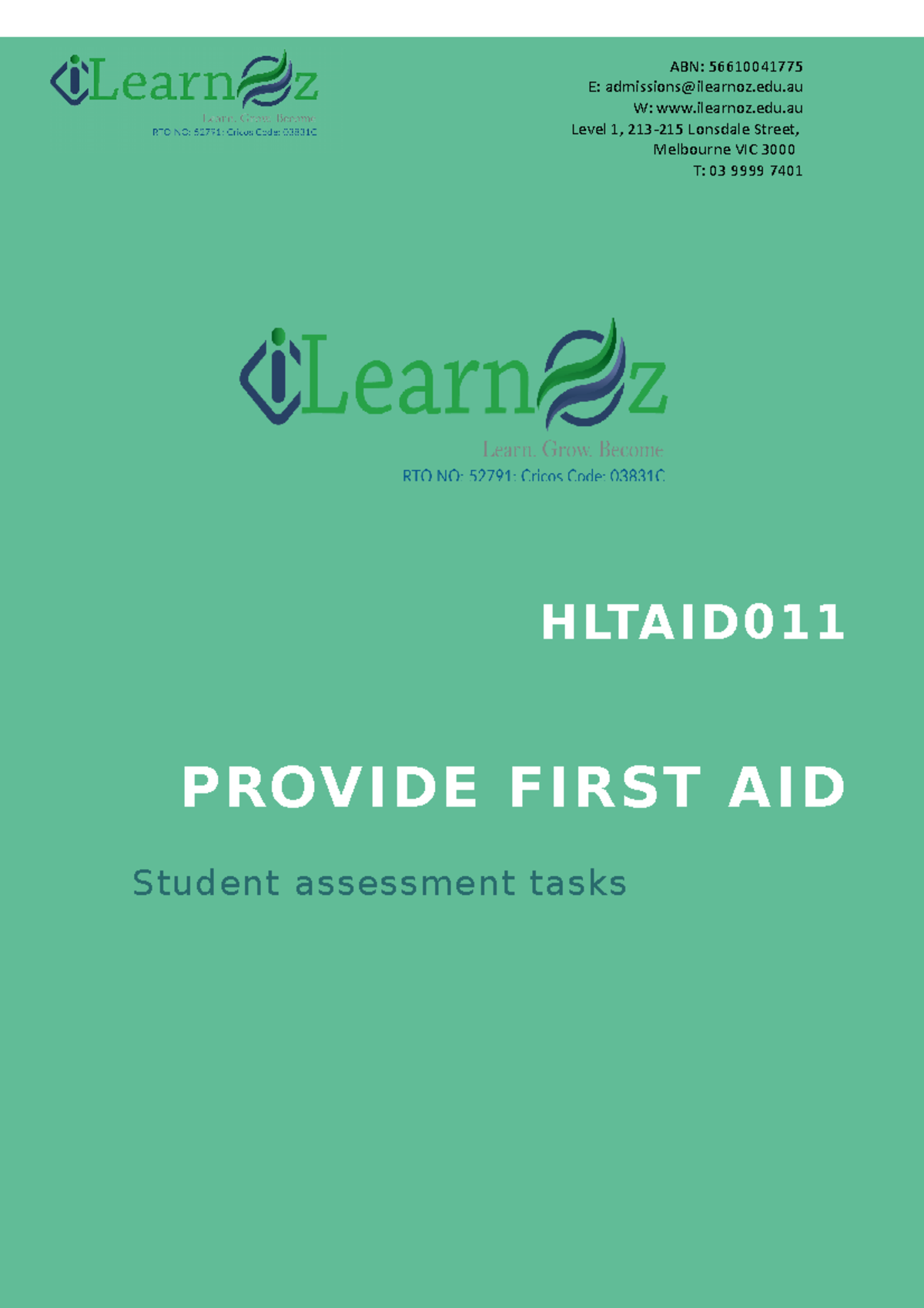 Hltaid 011 Student Assessment Tasks - E: admissions@ilearnoz.edu W ...