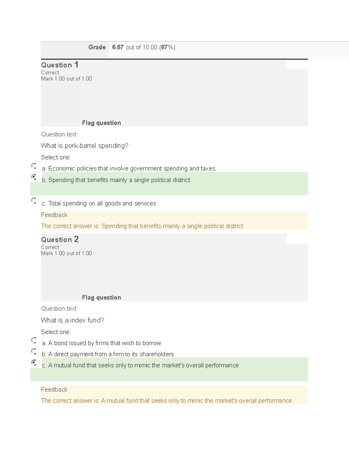 Self Quiz 7 Microeconomics - Grade 6 out of 10 ( 67 %) Question 1 ...