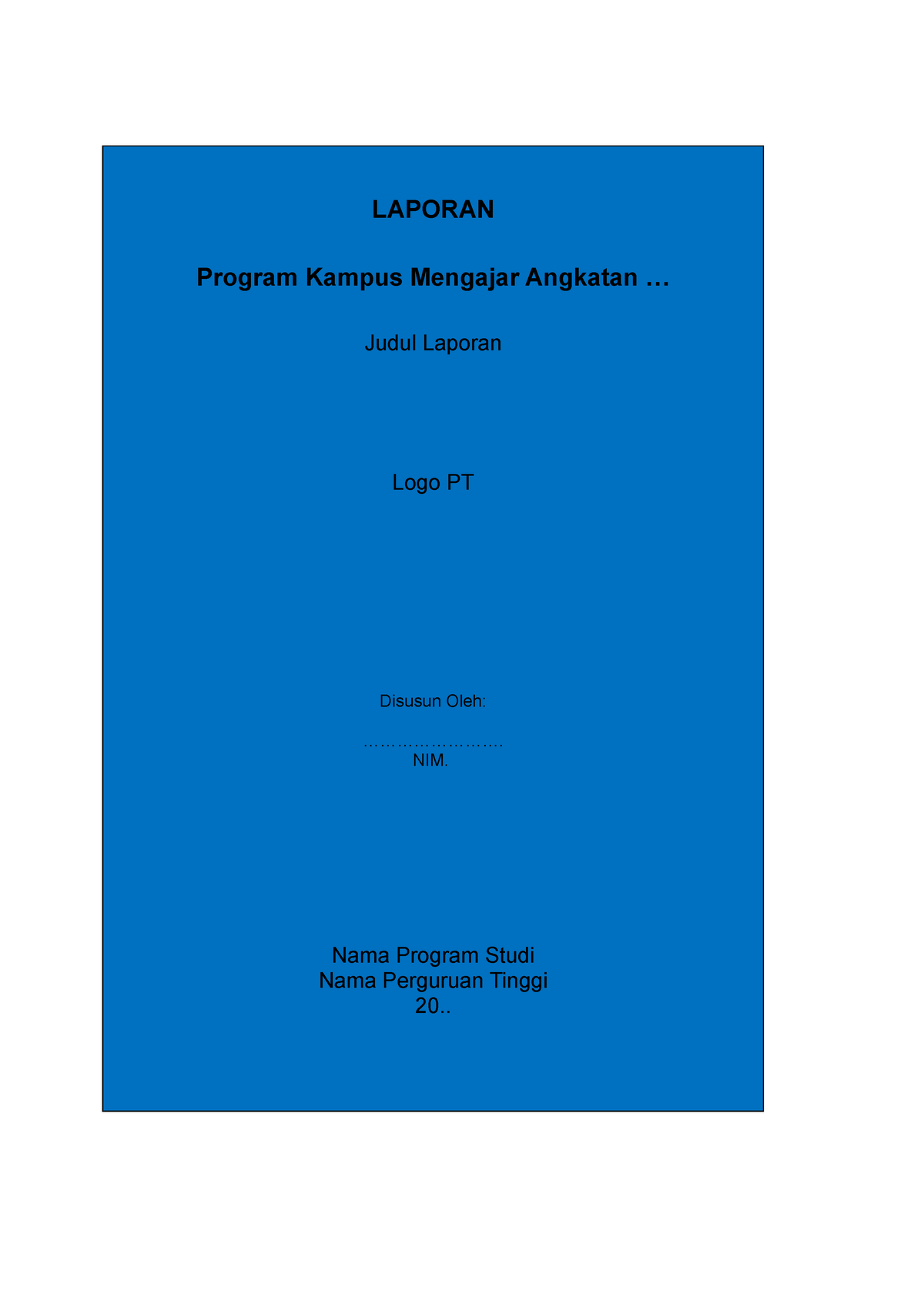 Format Laporan Akhir Mahasiswa Kampus Mengajar - LAPORAN Program Kampus