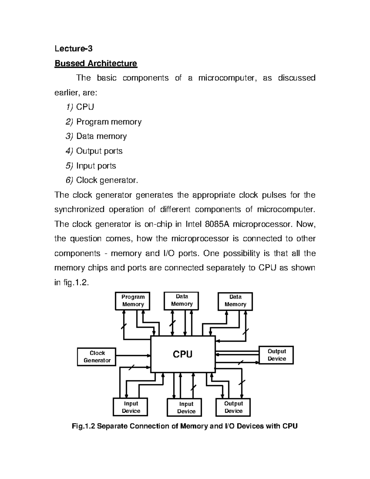 Computer organization and microprocessor architecture - Lecture- Bussed ...