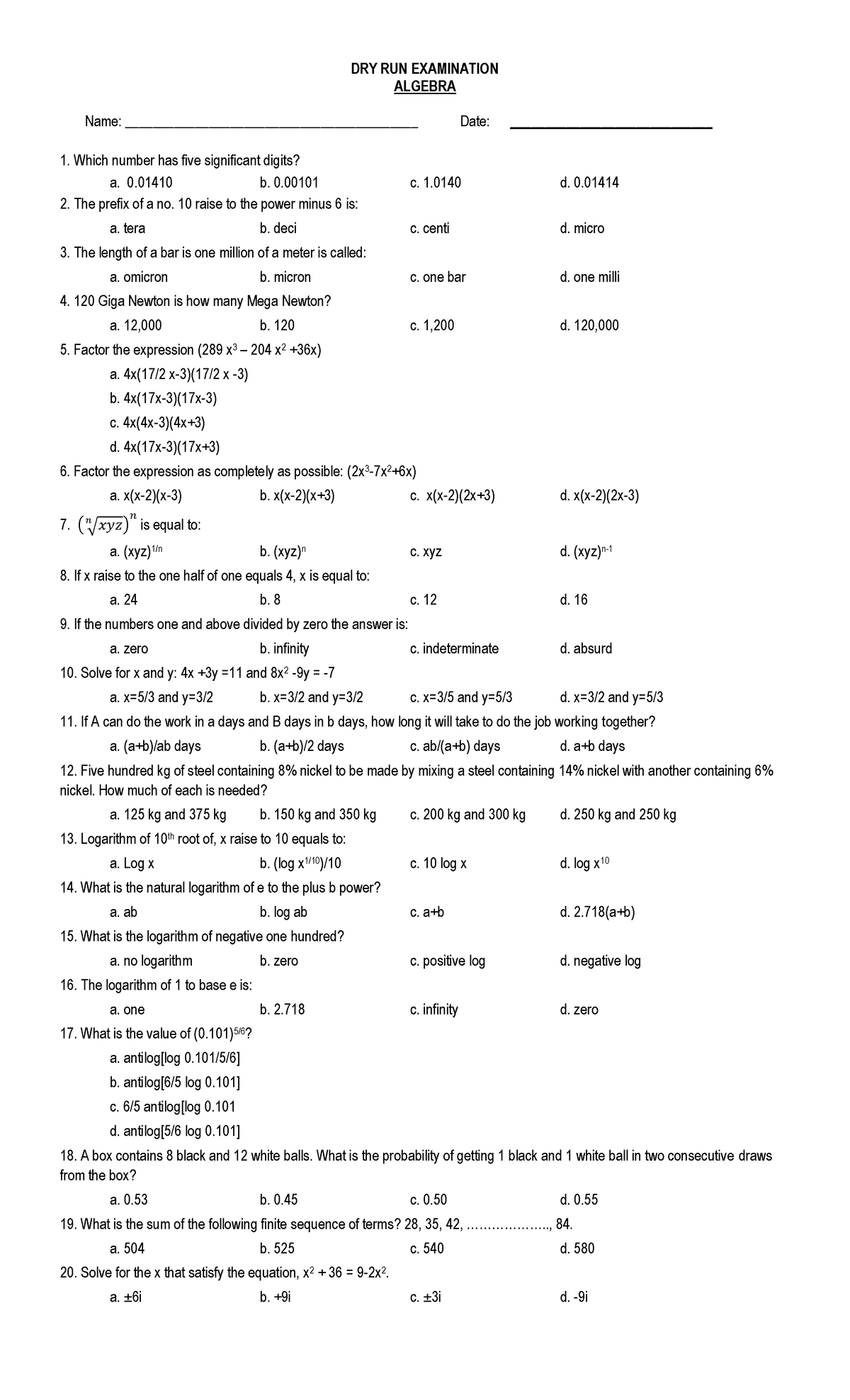 Algebra 2 - Practice - DRY RUN EXAMINATION ALGEBRA Name