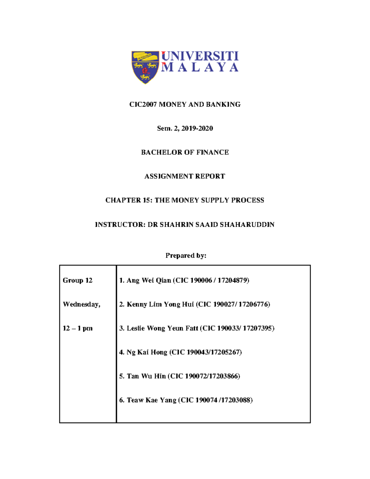 Money and Banking Assignment Report (Chapter 15) CIC2007 MONEY AND