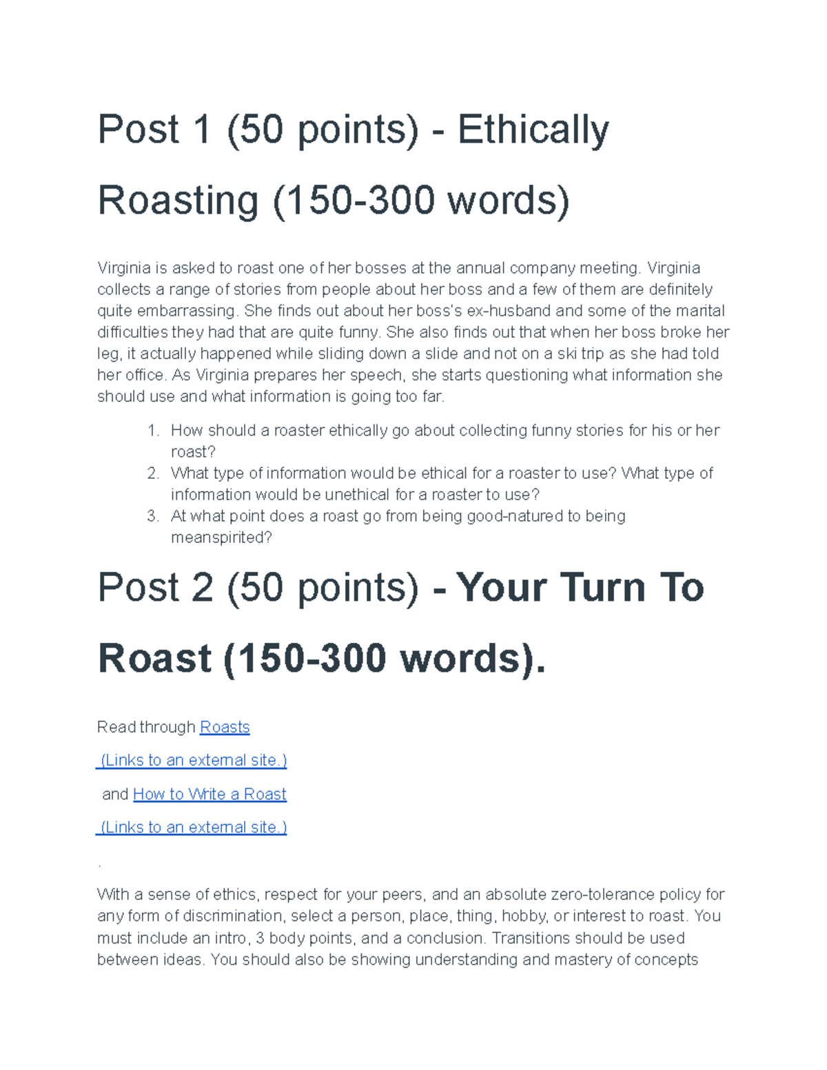 Roast Speeches Post 1 (50 points) Ethically Roasting (150300 words