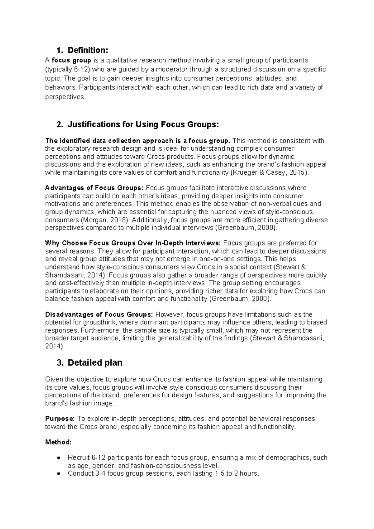Data justification - 1. Definition: A focus group is a qualitative ...