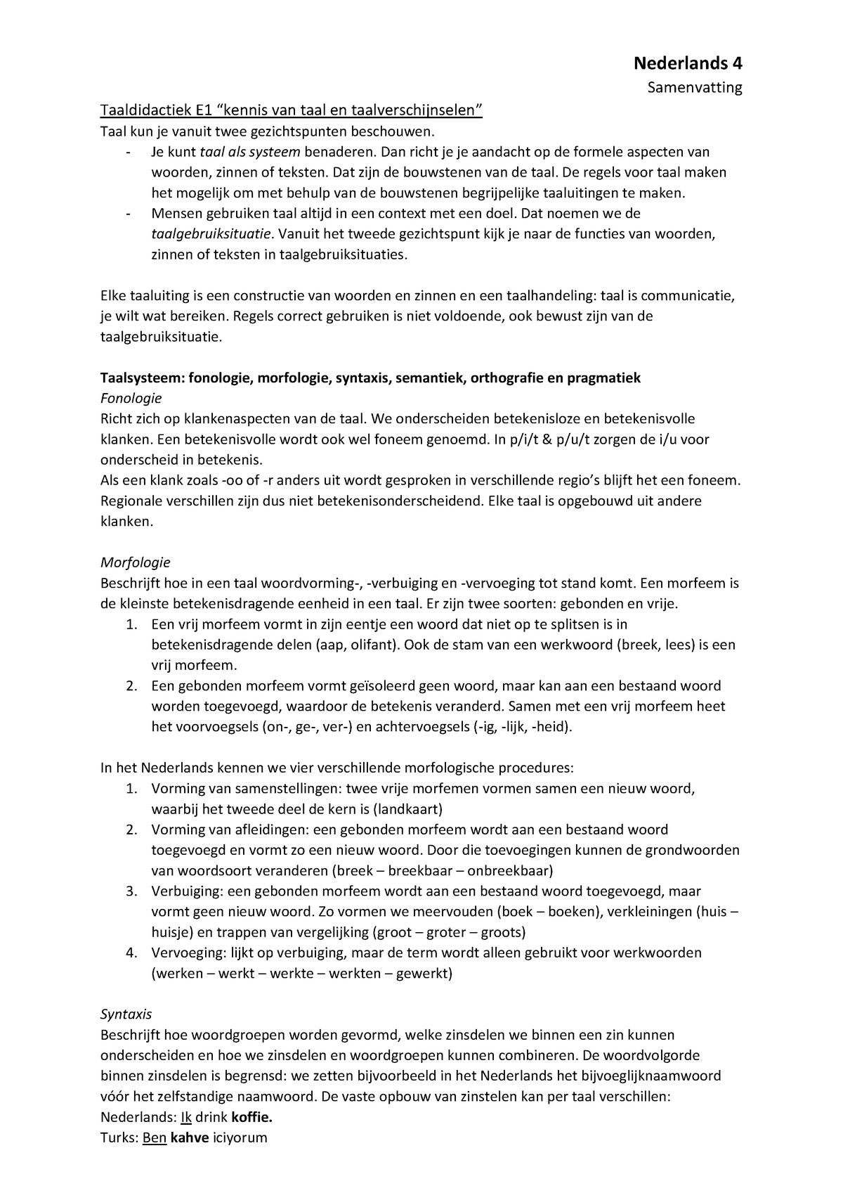 Ned4 Samenvatting - Taaldidactiek Hoofdstuk E - Warning: TT: Undefined ...