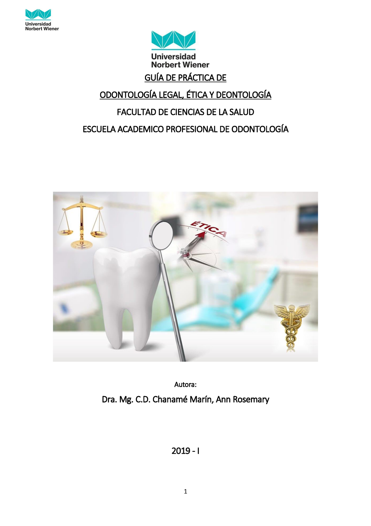 GUIA DE Practica Odontologia Legal Etica Y Deontologiadocx - StuDocu