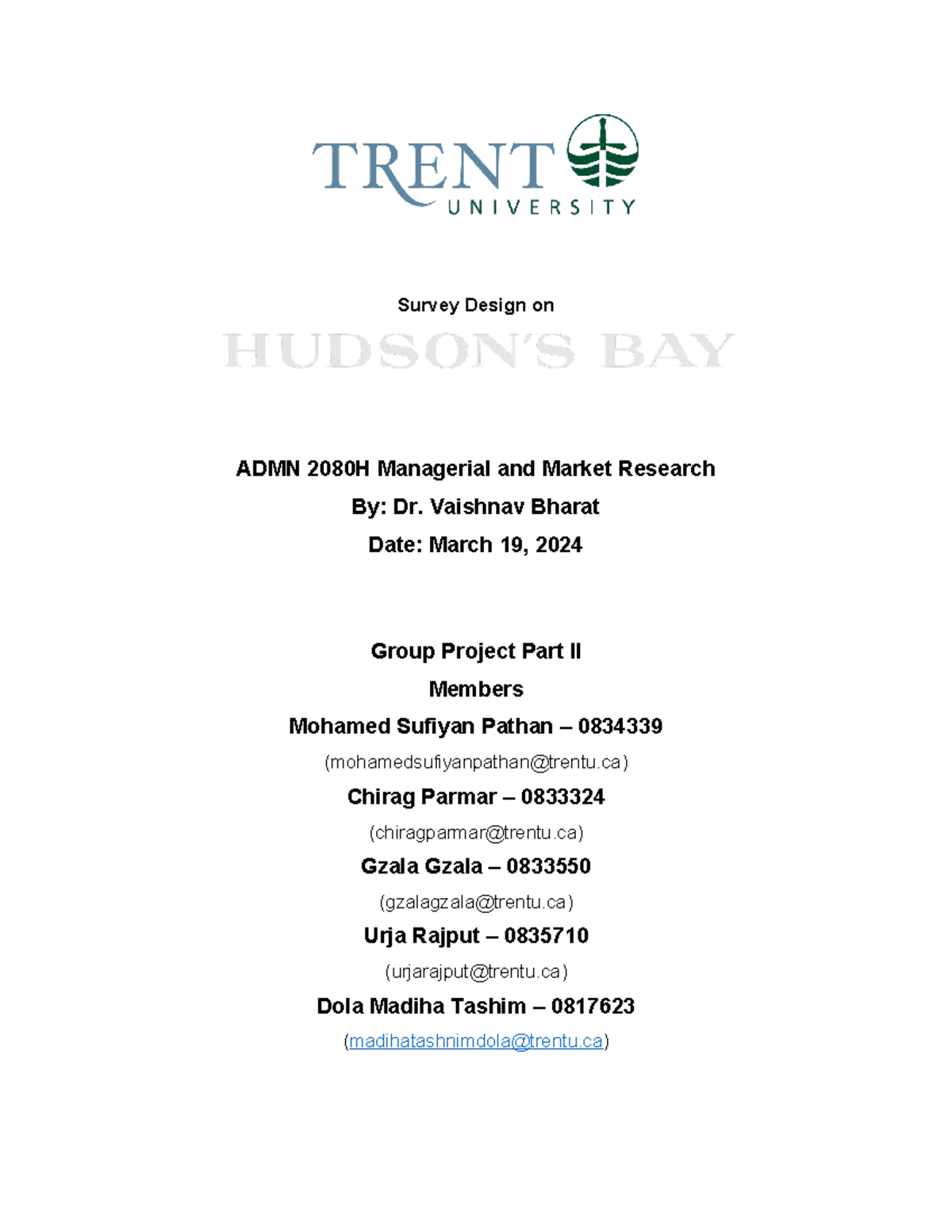 Mmr 3 Project Final Hudson Bay Research Report Survey Design On