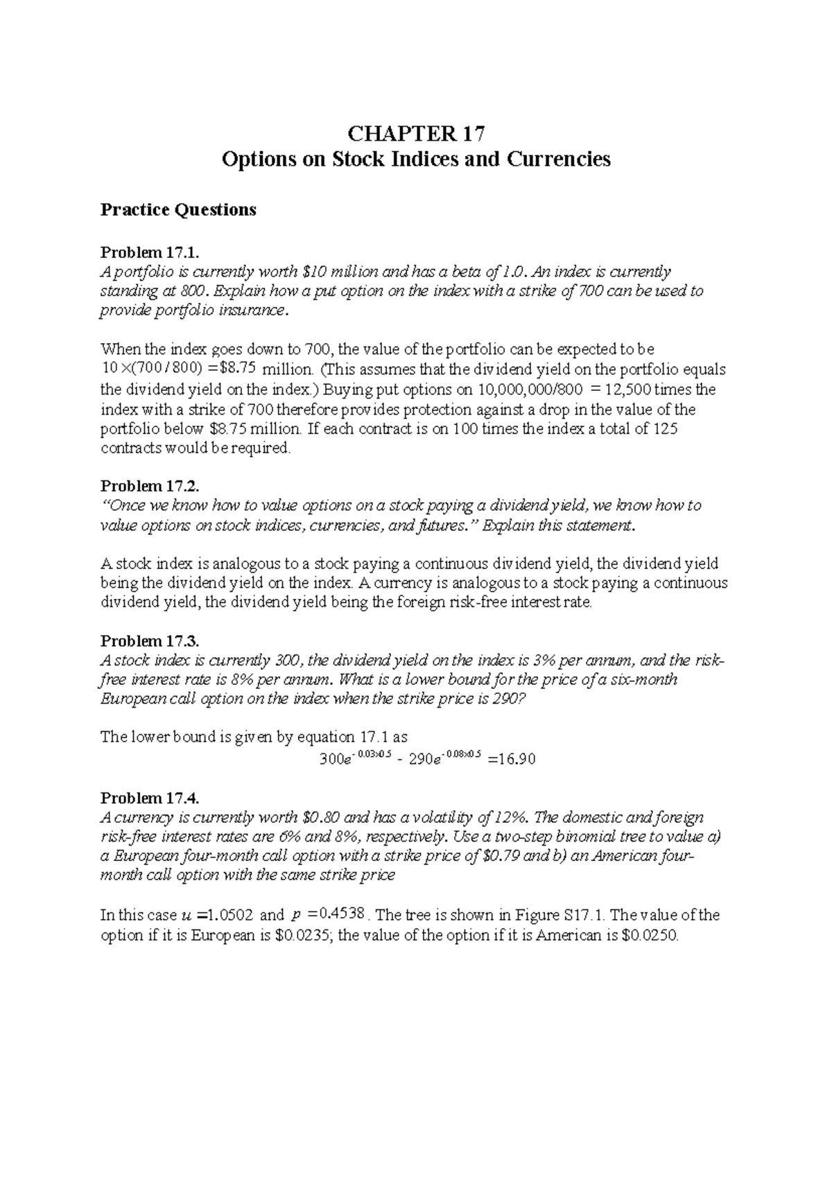 Hull OFOD 9e Solutions Ch 17 - CHAPTER 17 Options on Stock Indices and ...