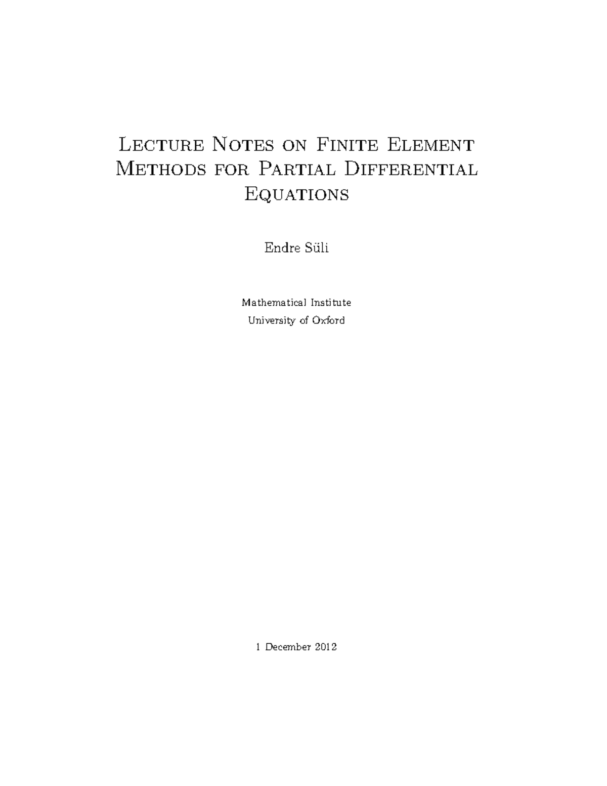Fem - FEM notes - Lecture Notes on Finite Element Methods for Partial ...