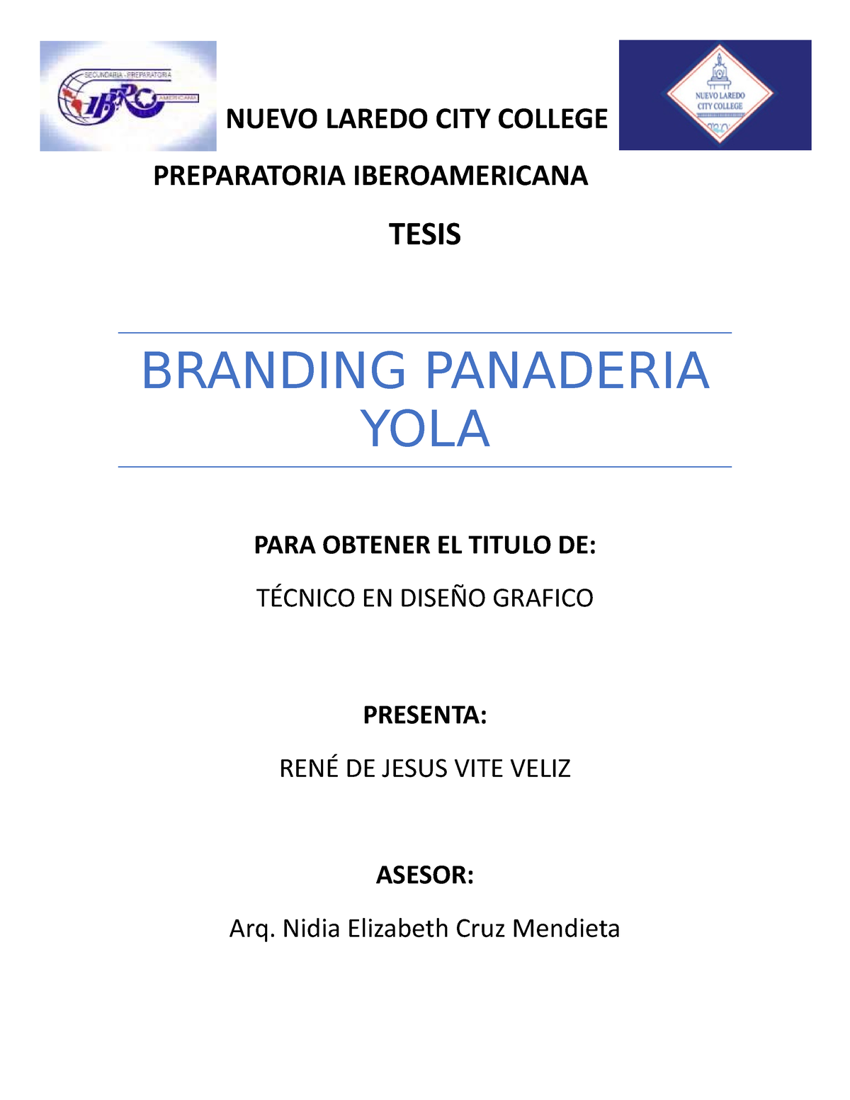 Tesis Branding PARA LA Panaderia YOLA - NUEVO LAREDO CITY COLLEGE ...