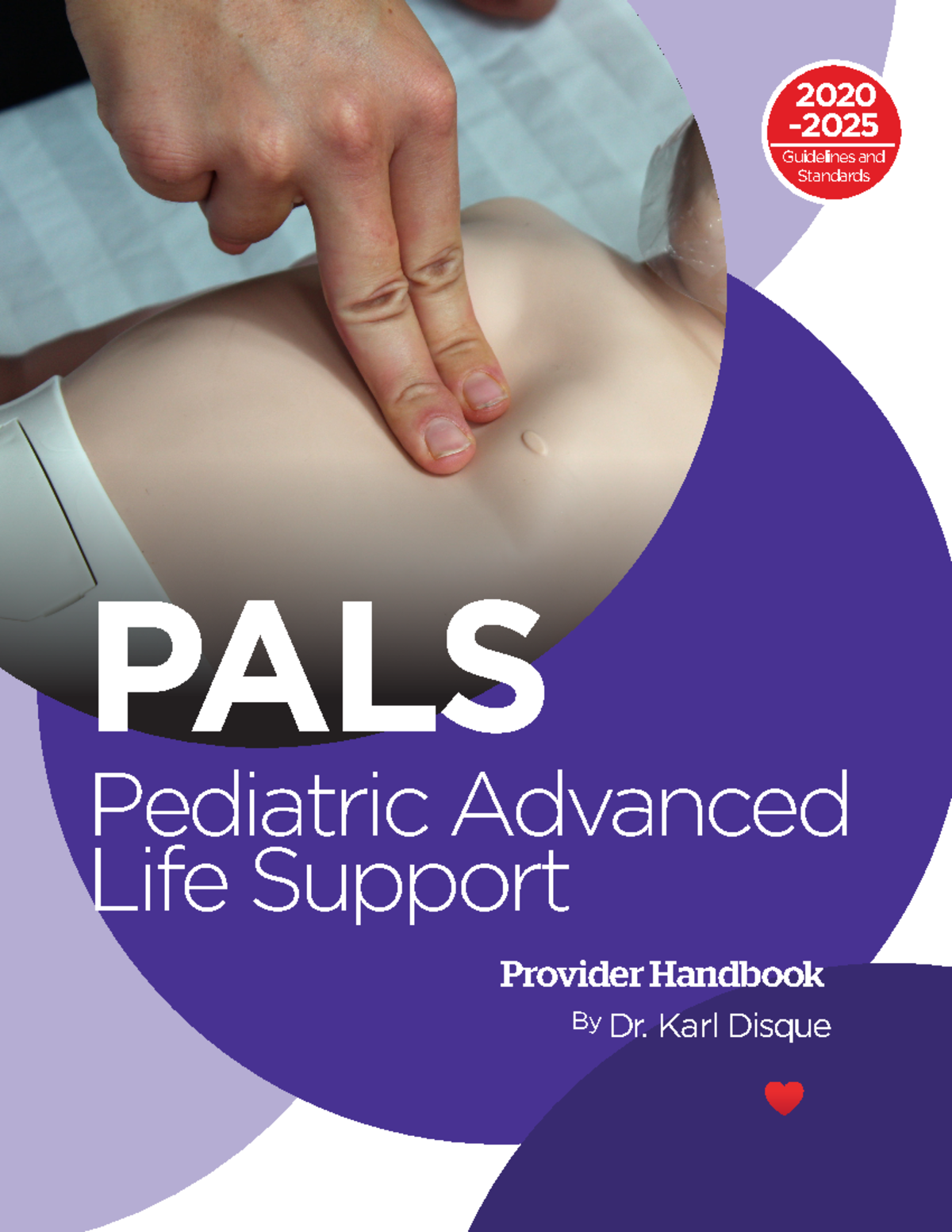 2022 PALS Handbook - Reanimación pediatrica - ####### Provider Handbook ...