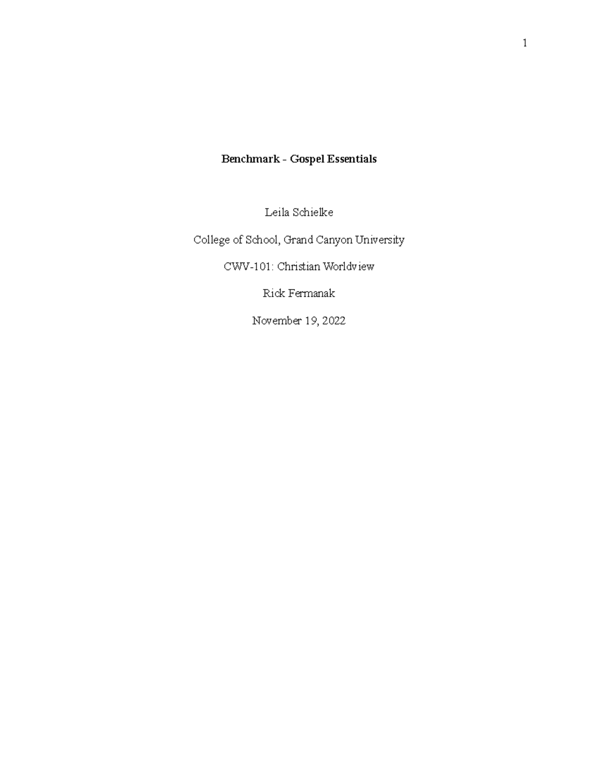 Benchmark Assignment - Benchmark - Gospel Essentials Leila Schielke ...