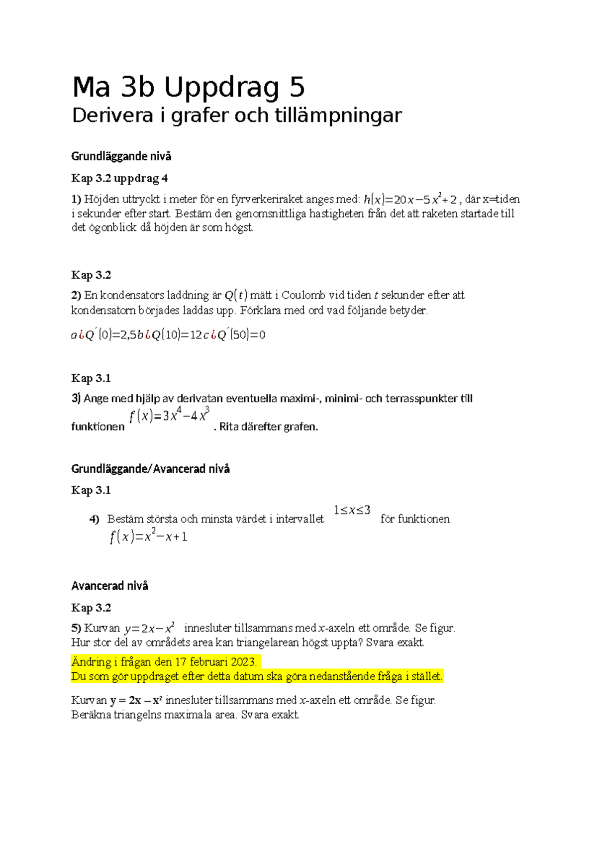 Matte 3b-26 Uppdrag 5 Frågor Reviderad Fråga 5 - Ma 3b Uppdrag 5 ...