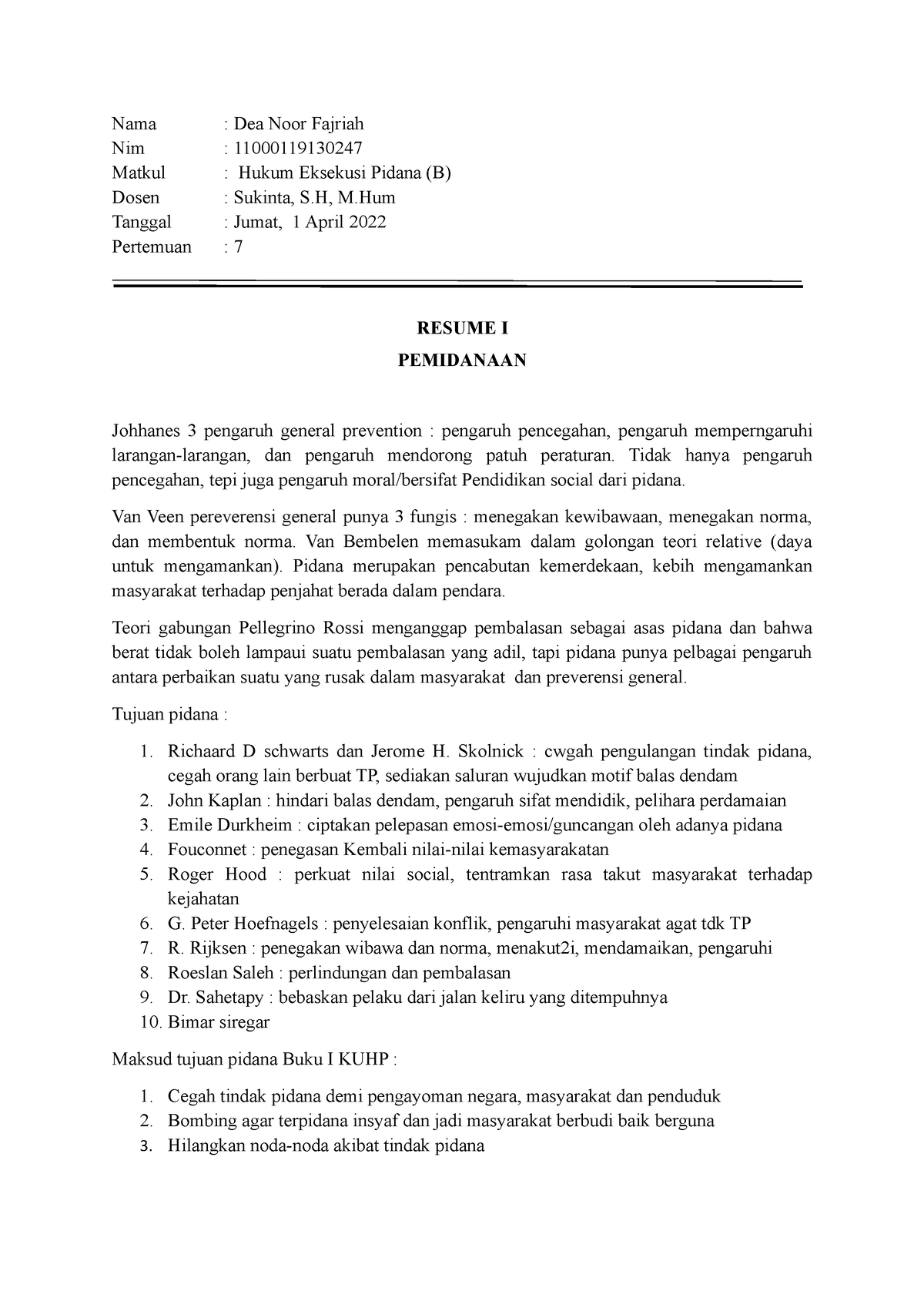 Eksekusi Pidana B Resume 6 (1 Aprill) - Nama : Dea Noor Fajriah Nim ...