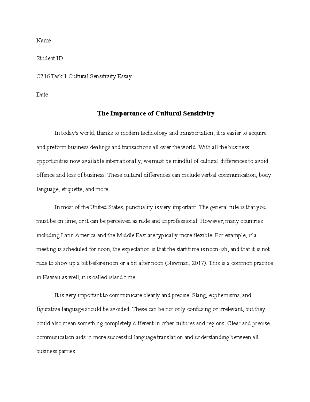 cultural sensitivity essay - Name: Student ID: C716 Task 1 Cultural ...