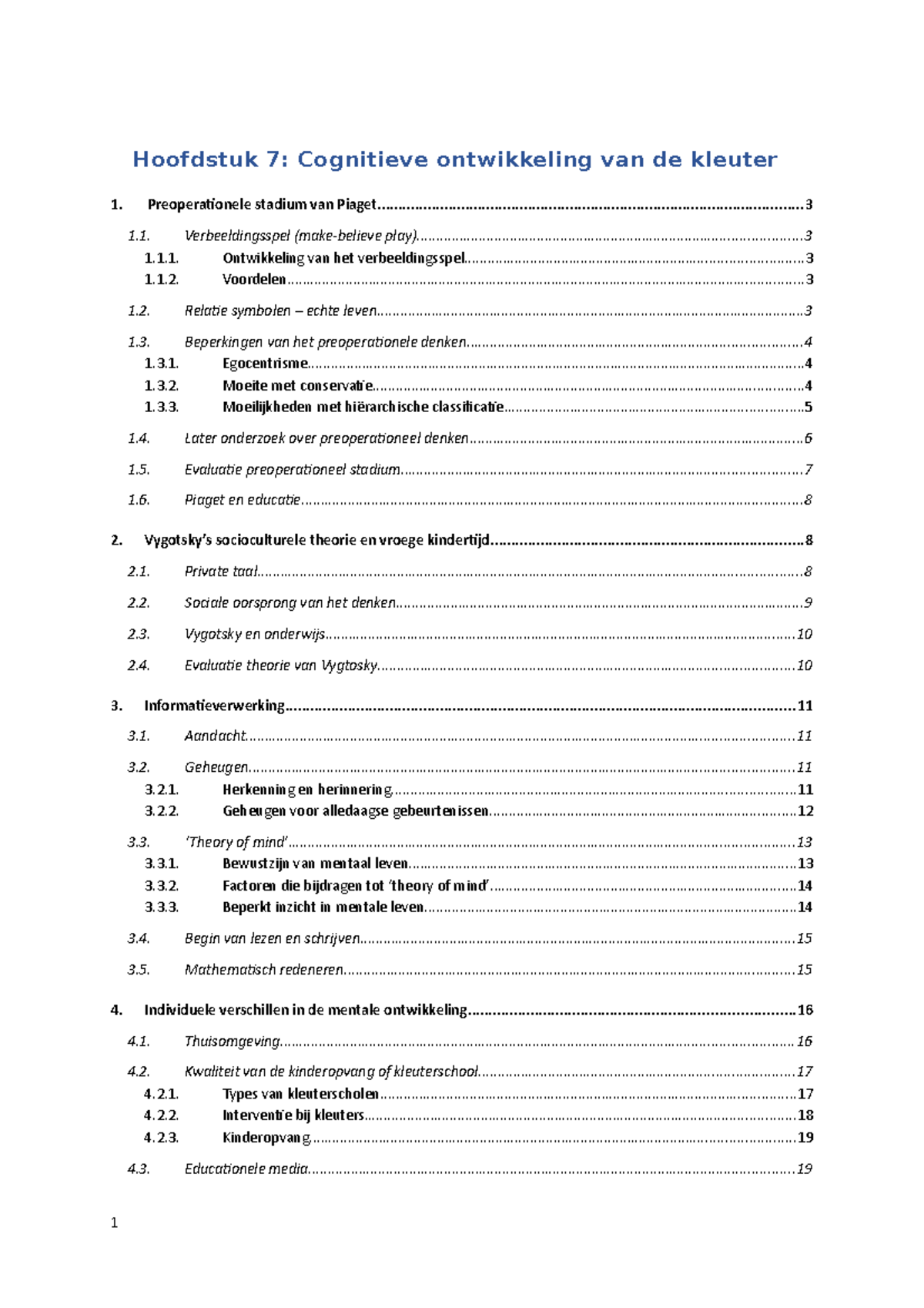 Hoofdstuk-7 - Ontwikkelingspsychologie, Deel 1 - Hoofdstuk 7 ...