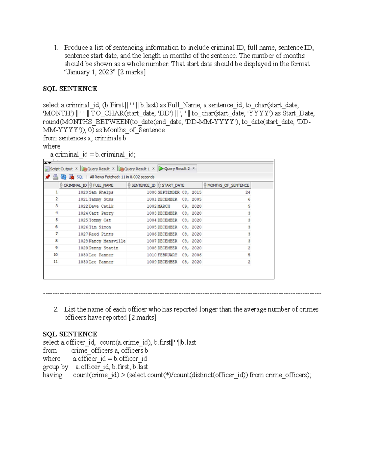 Comp214 Assignment 1 - Produce a list of sentencing information to ...