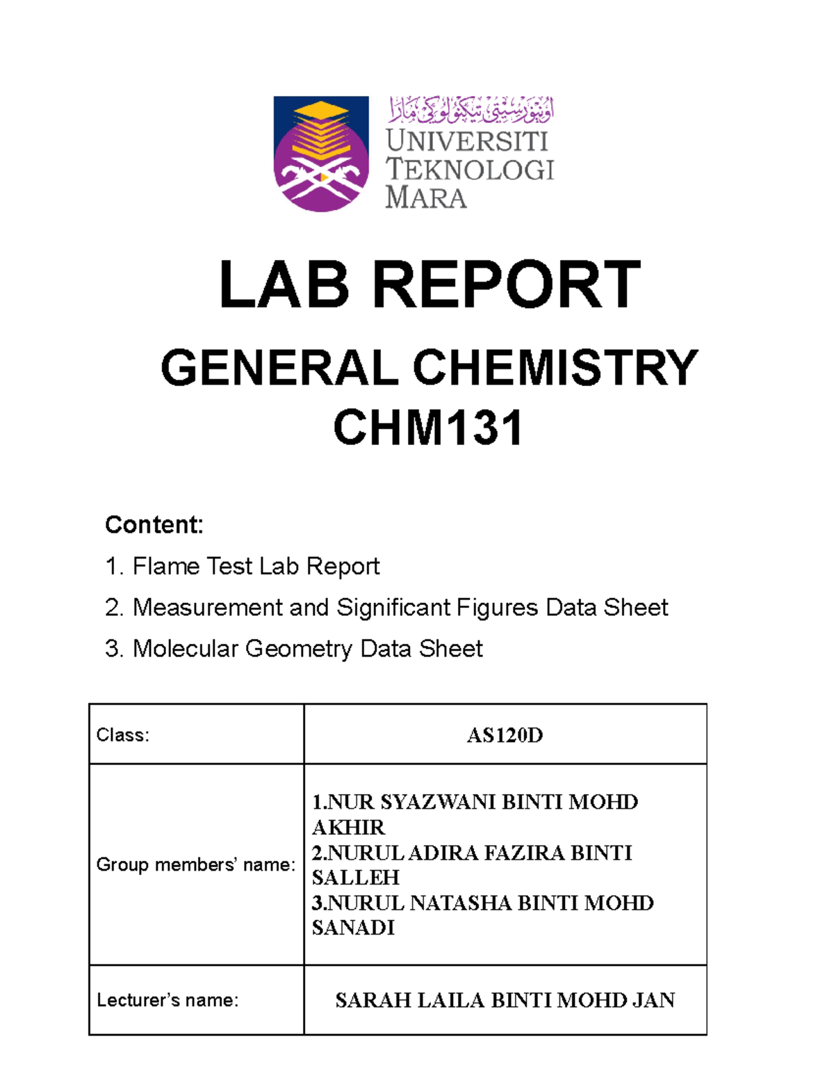 LAB Report CHM 131 - LAB REPORT GENERAL CHEMISTRY CHM Content: 1. Flame ...