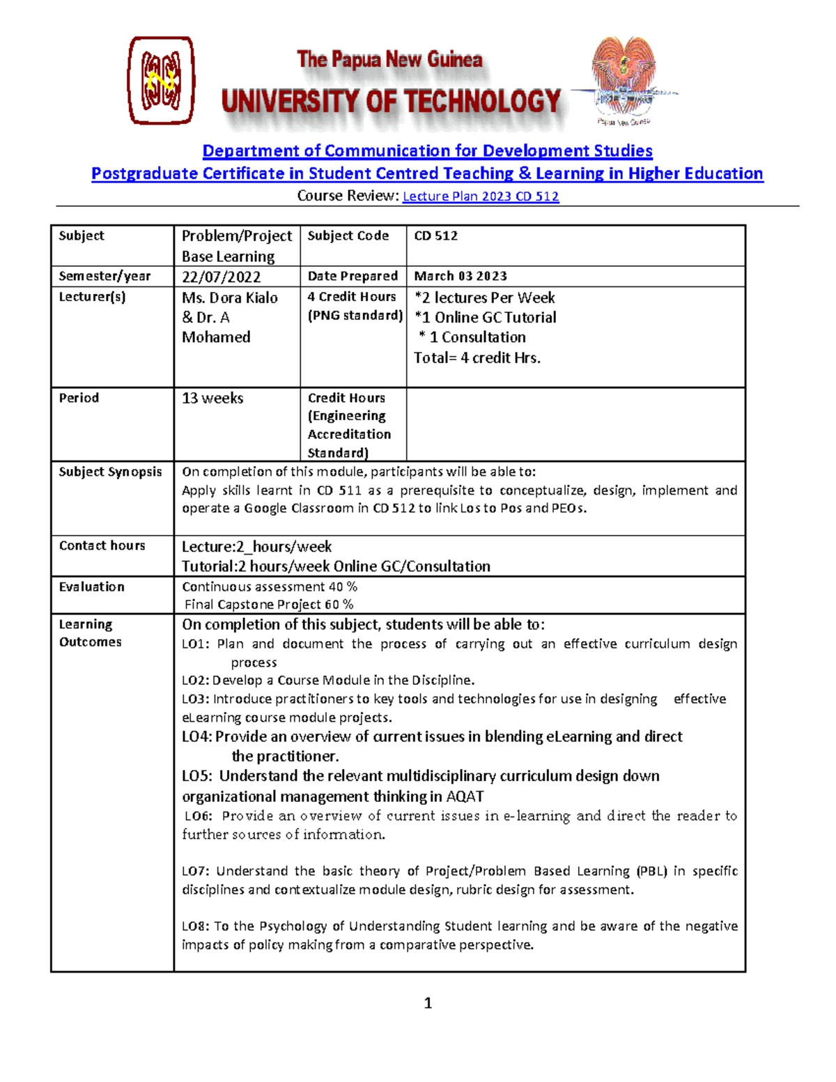 CD 512 Lesson plan 2021 - This is the lecture Plan for the CD 512 ...