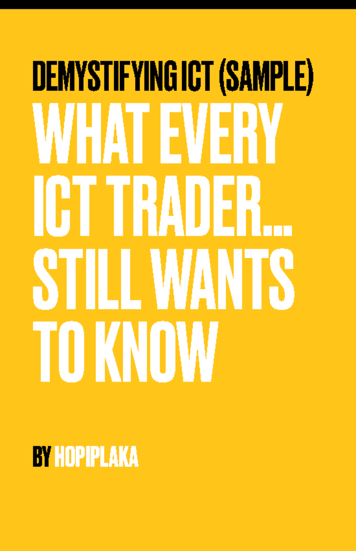 Demystifying ict example DEMYSTIFYING ICT (SAMPLE) WHAT EVERY ICT