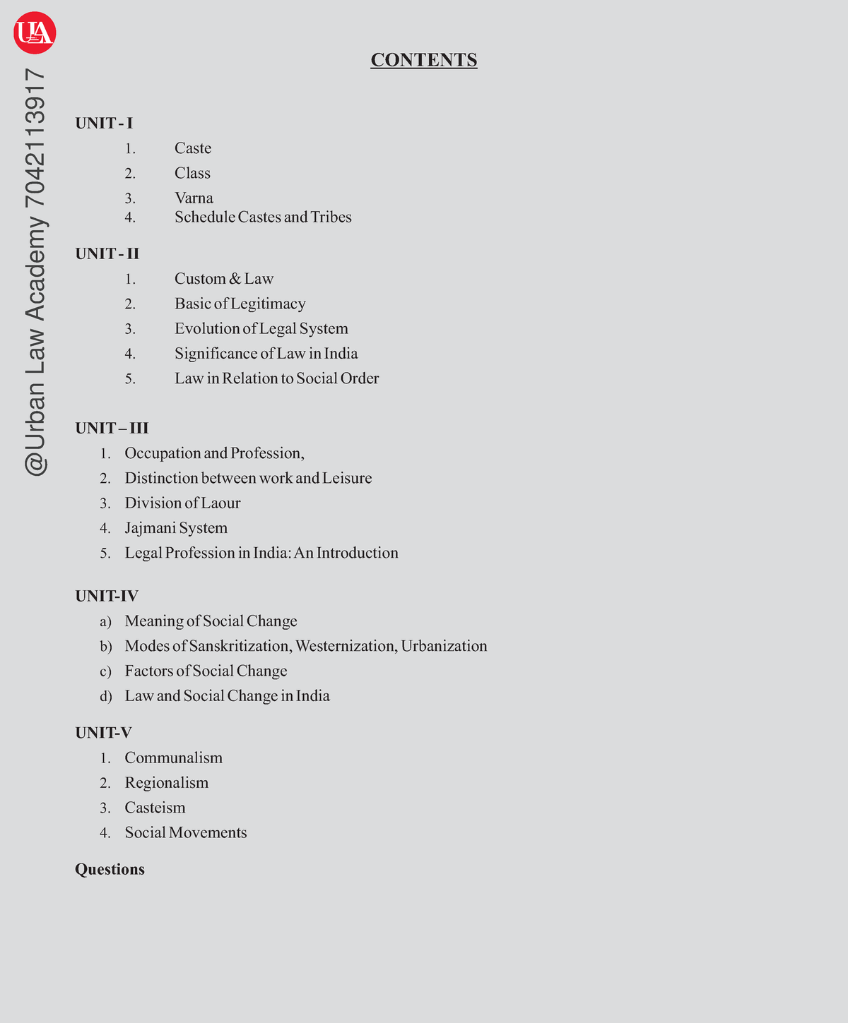 Sociology notes Ballb 2nd SEM - CONTENTS UNIT - I Caste Class Varna ...