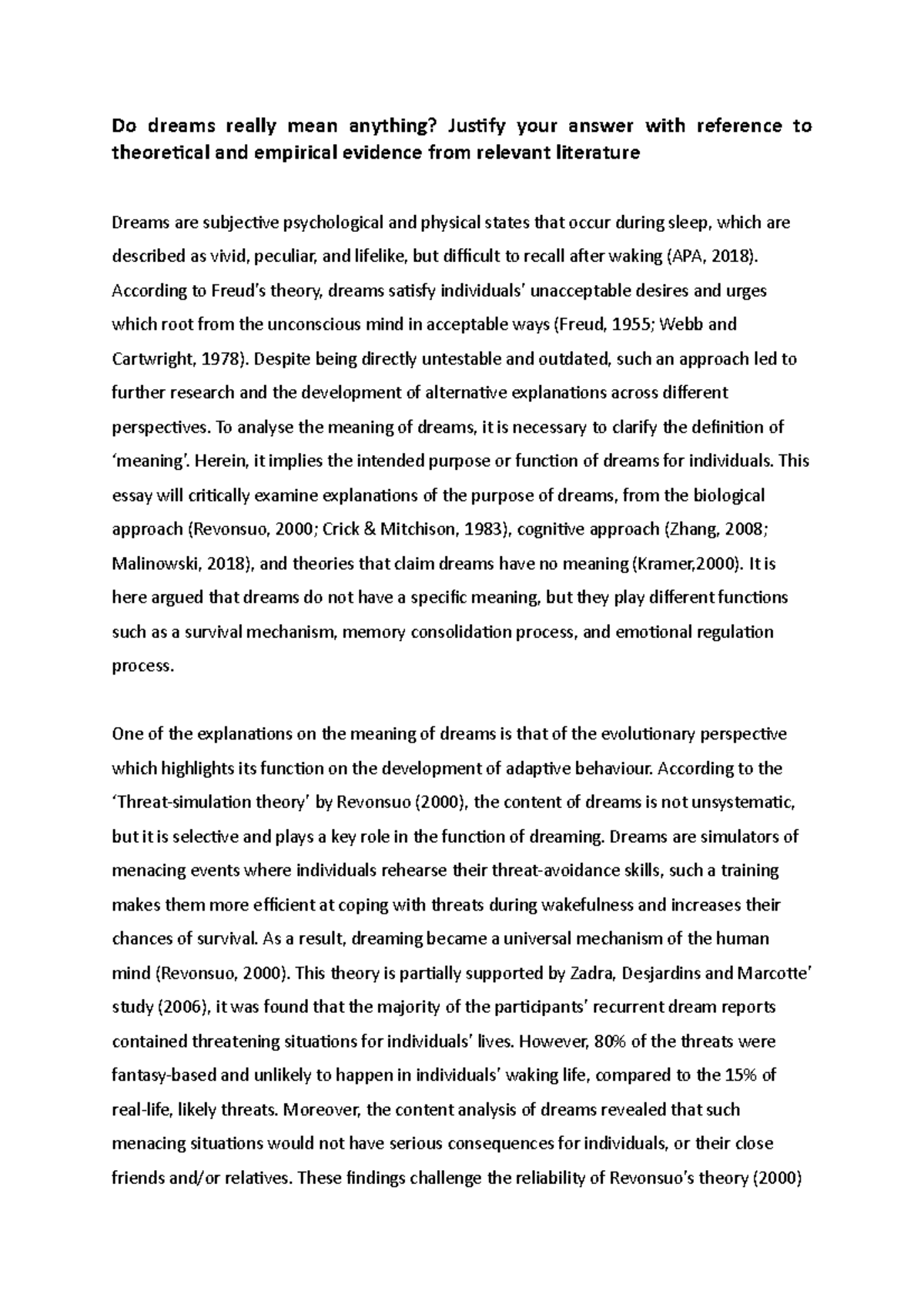 Do dreams really mean anything? According to Freud’s theory, dreams