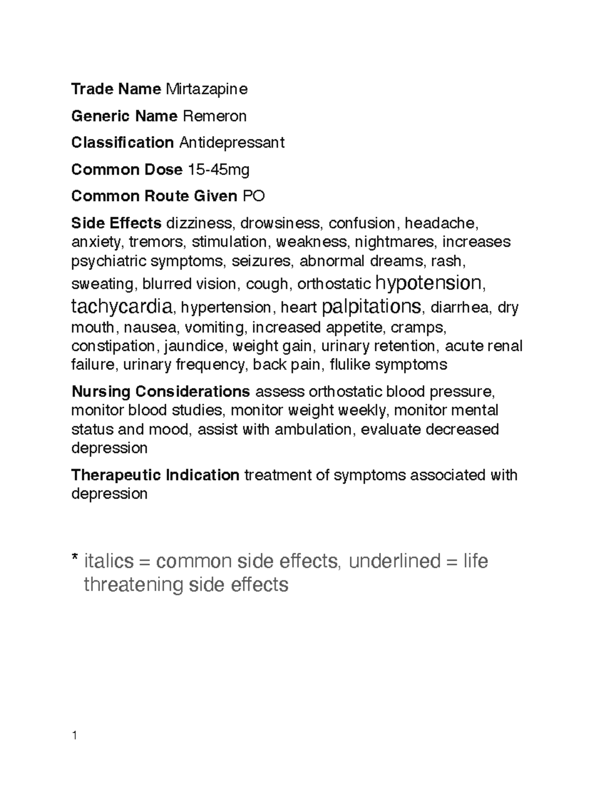 Mirtazapine drug studies Trade Name Mirtazapine Generic Name