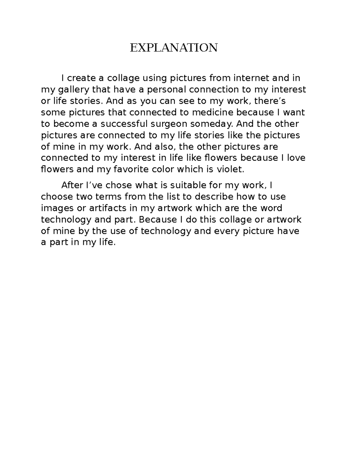 Collage(contem) verygood EXPLANATION I create a collage using