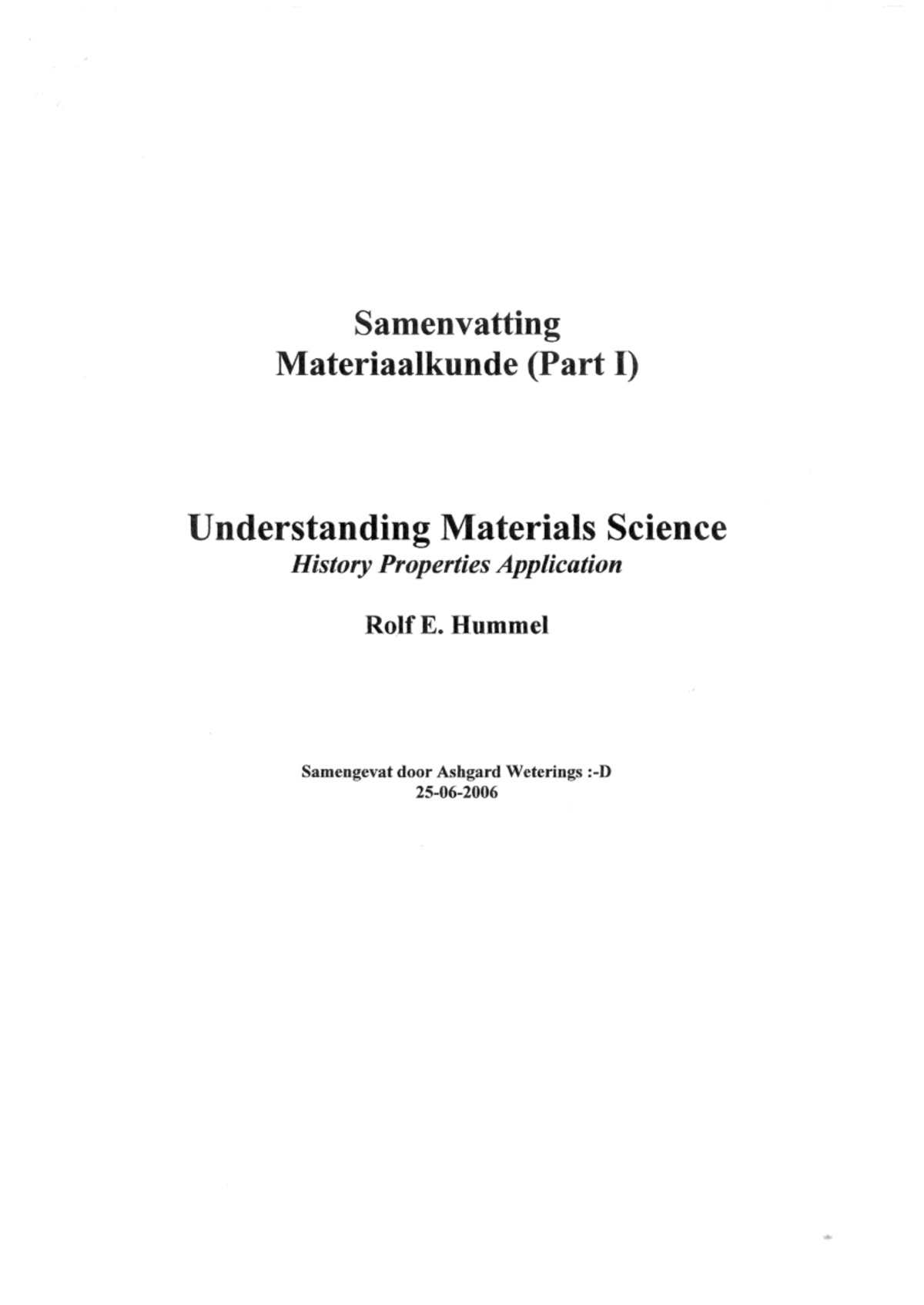 Samenvatting Materiaalkunde: Compleet - Samenvatting Materiaalkunde ...