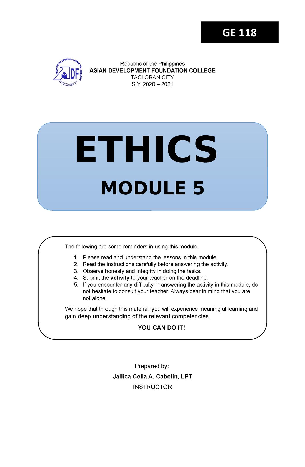 Module 5 Ethics - random - Republic of the Philippines ASIAN ...