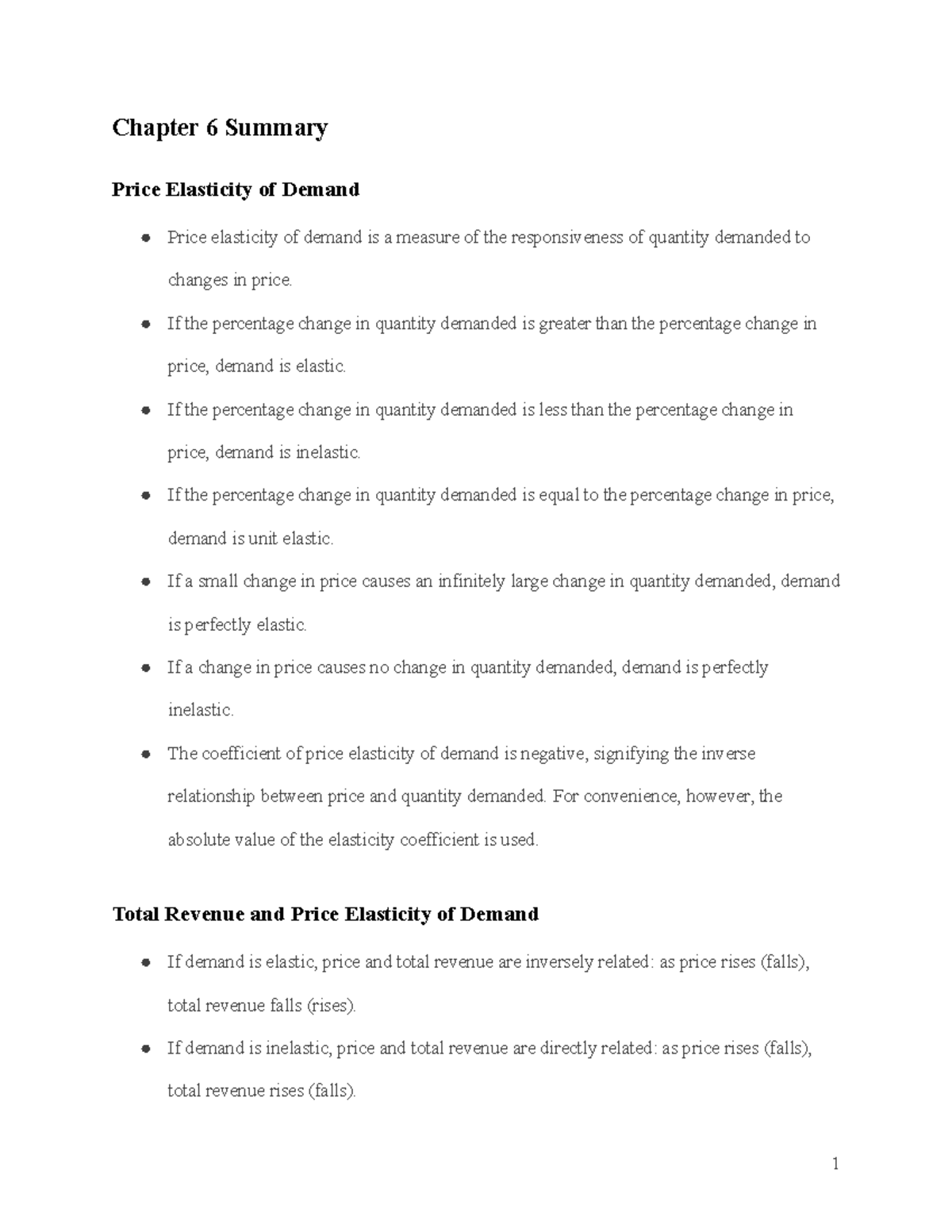 Micro chapter 6 summary - Chapter 6 Summary Price Elasticity of Demand ...