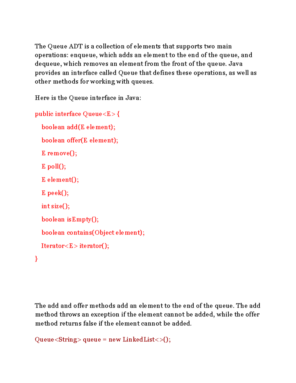 Queue ADT - Java provides an interface called Queue that defines these ...