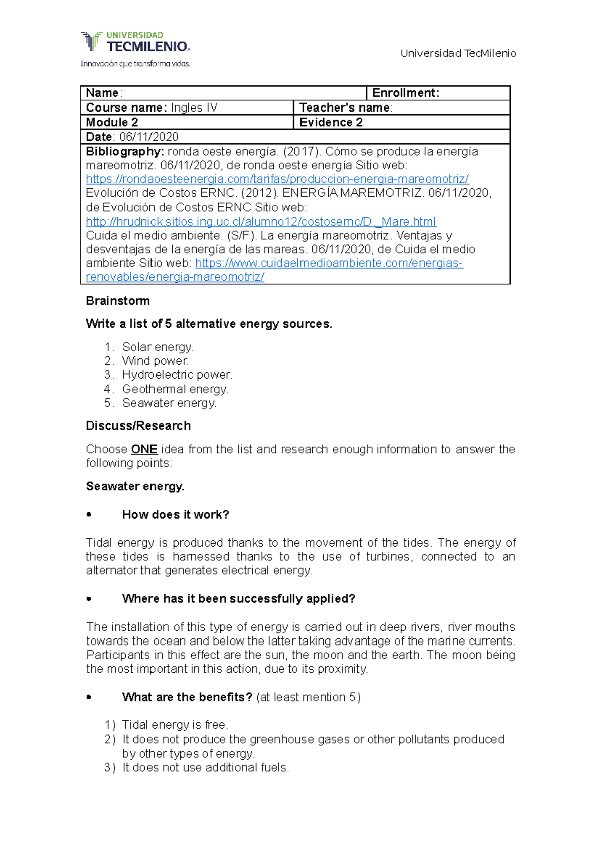 Evidence 2 - Es la evidencia 2 de ingles 3 - Universidad TecMilenio ...