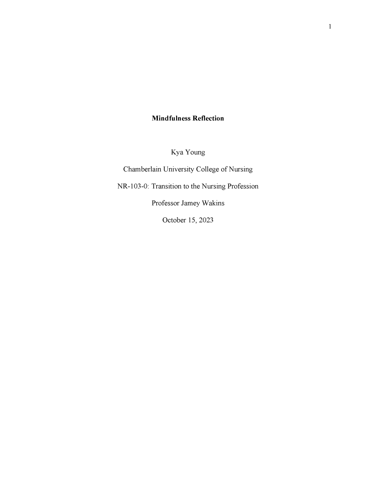 Mindful Reflection - 1 Mindfulness Reflection Kya Young Chamberlain ...