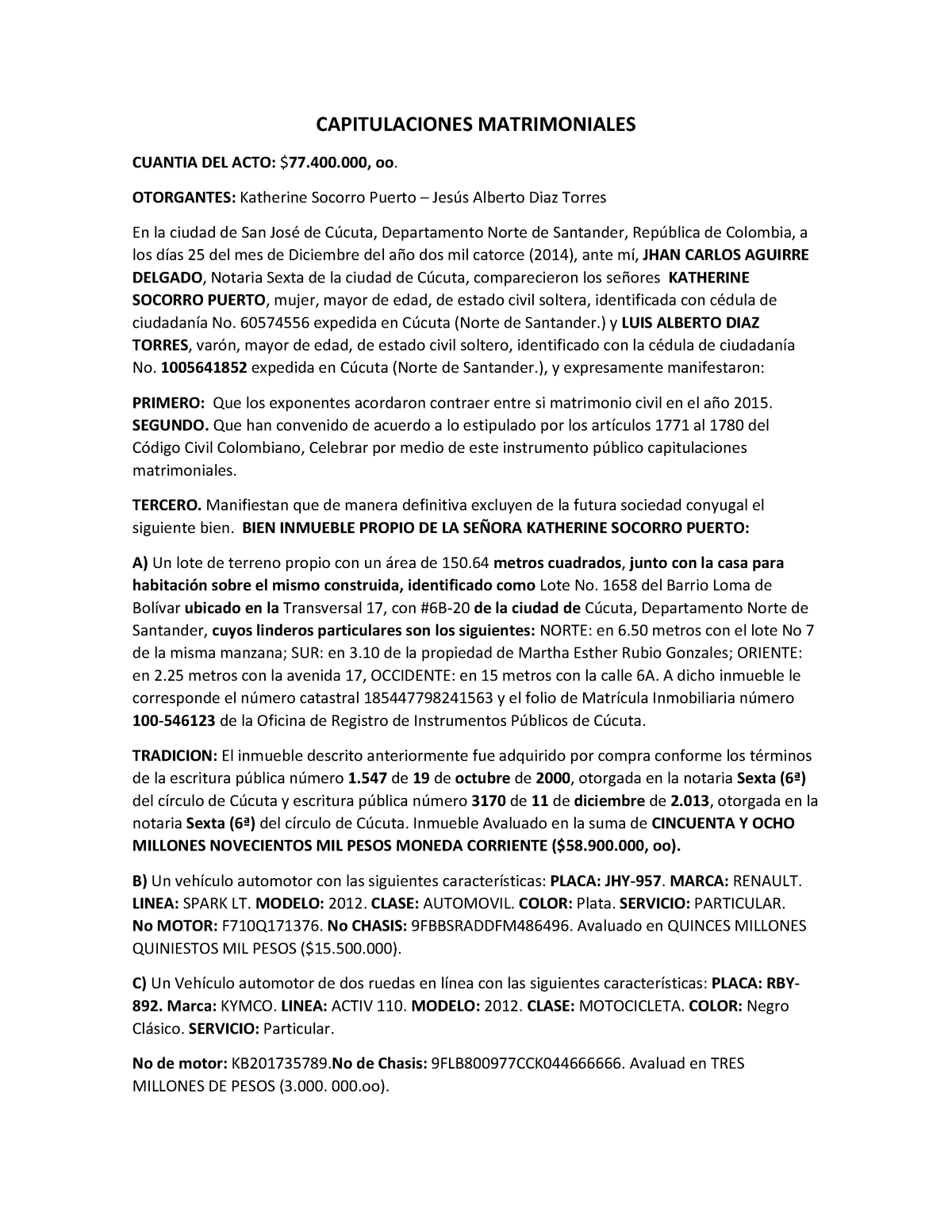 Capitulaciones Matrimoniales Tallercivil Jhan Aguirre - CAPITULACIONES  MATRIMONIALES CUANTIA DEL - Studocu