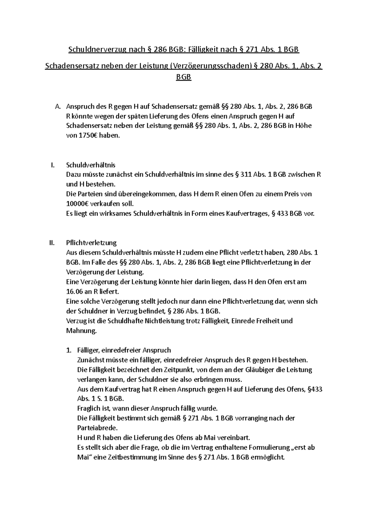 Schadensersatz Neben Der Leistung Beispiel Schadensersatz neben der Leistung - Schuldnerverzug nach § 286 BGB