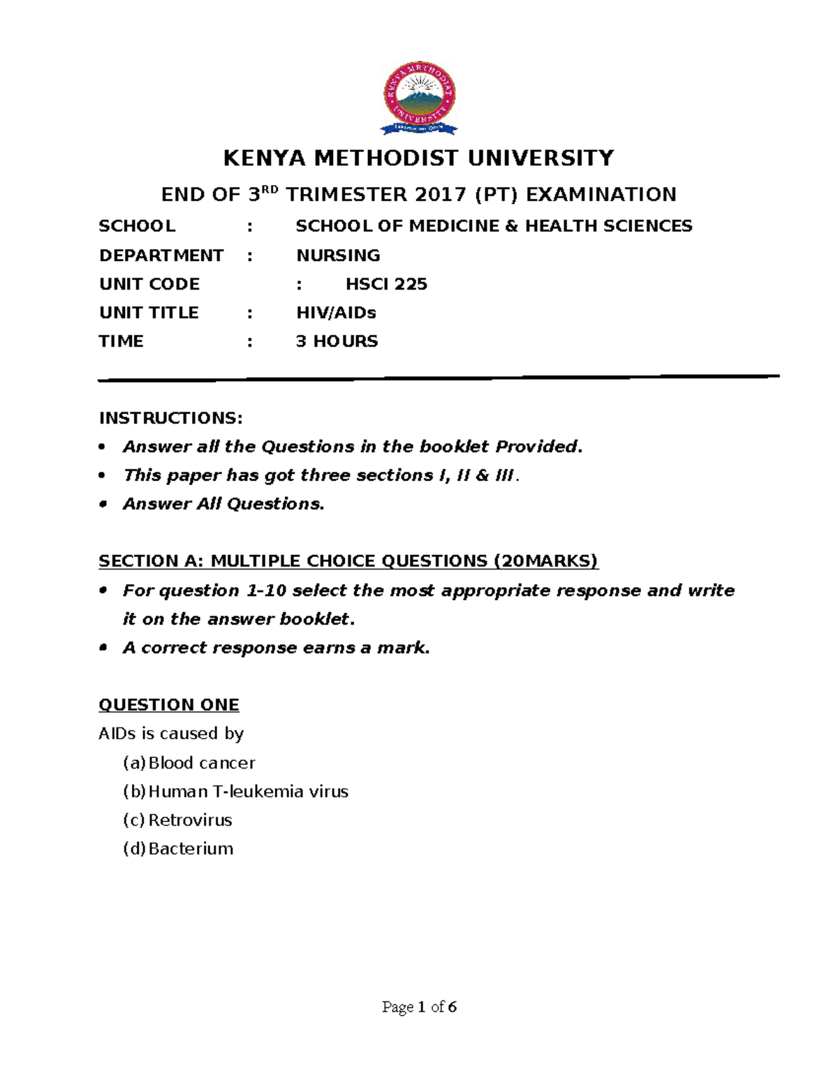 HIV-AIDs (HSCI 225) 3RD Trimester 2017 - KENYA METHODIST UNIVERSITY END ...